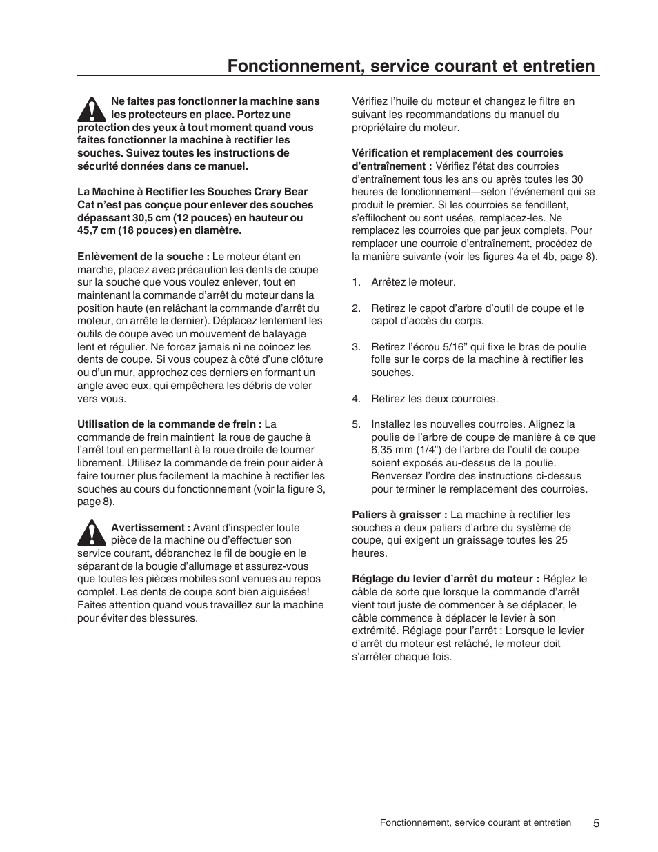 Fonctionnement, service courant et entretien | Echo 73710S User Manual | Page 17 / 59