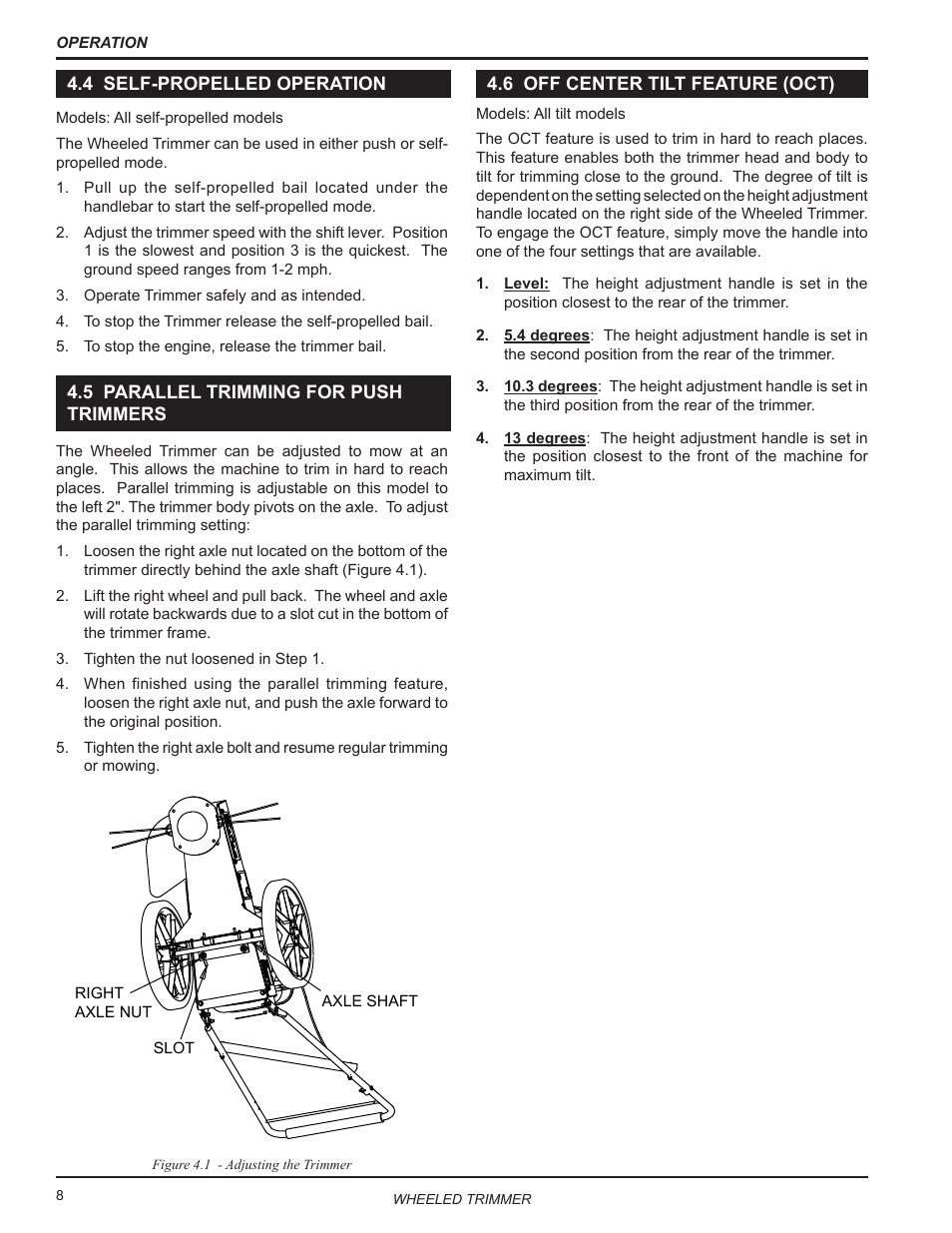 4 self-propelled operation, 5 parallel trimming for push trimmers, 6 off center tilt feature (oct) | Echo WT190 Owners Manual v.4 User Manual | Page 12 / 20