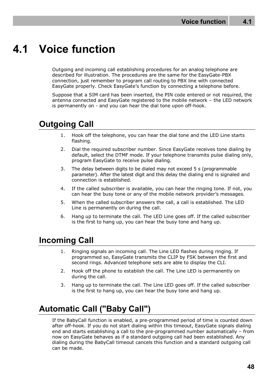 1 voice function, Outgoing call, Incoming call | Automatic call ("baby call"), Voice function 4.1 | 2N Analogue GSM gateway 2N EasyGate PRO - Manual, 1749 v1.03 User Manual | Page 48 / 79