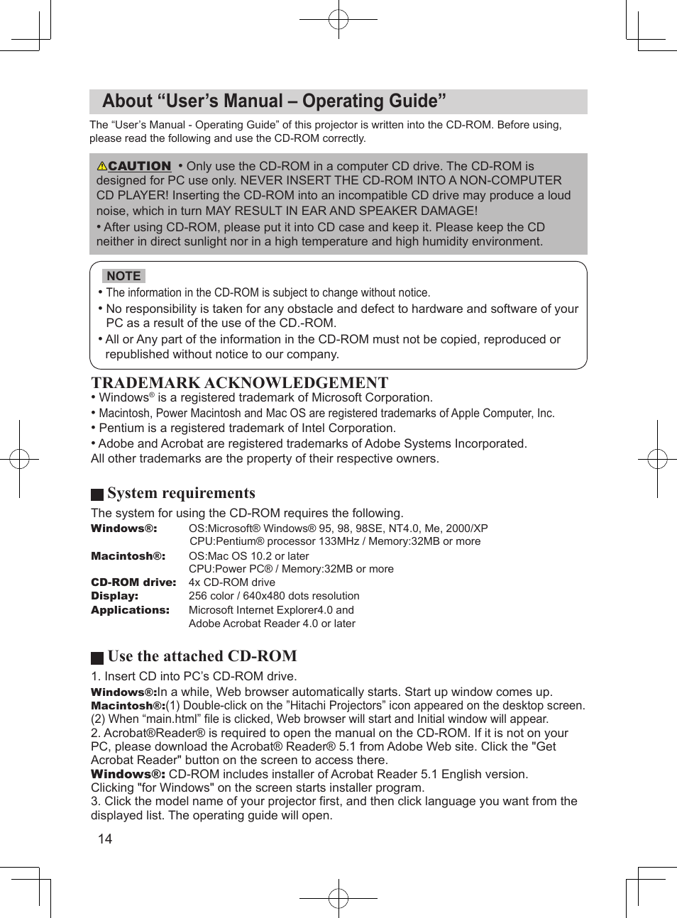 About “user’s manual – operating guide, Trademark acknowledgement, System requirements | Use the attached cd-rom | Hitachi CP-S240 User Manual | Page 14 / 14