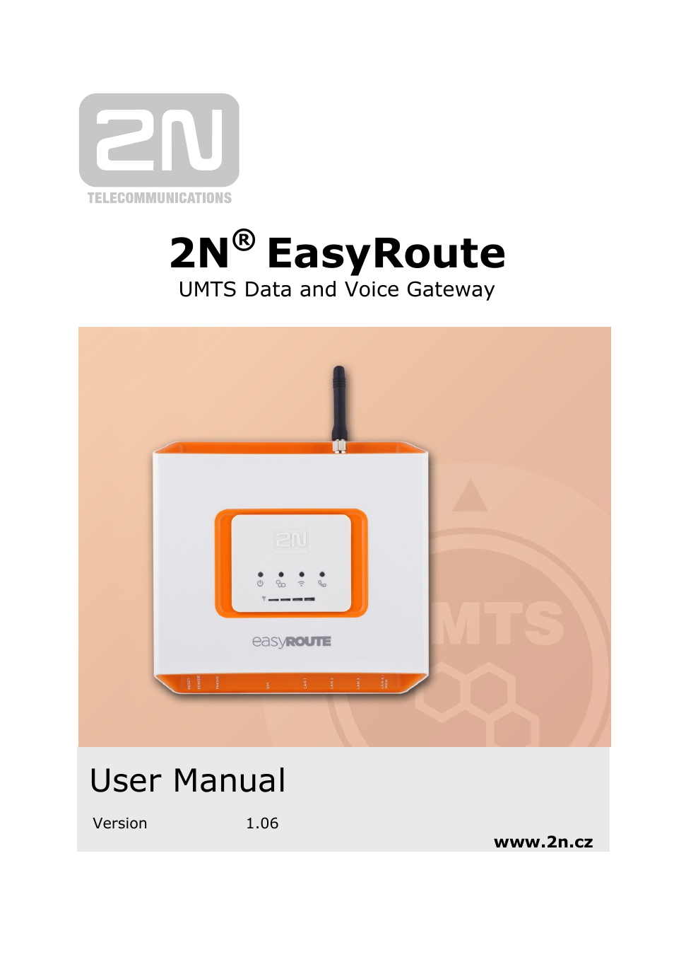 2N Wireless 3G router 2N EasyRoute_new design - User manual, 1670 v1.06 User Manual | 101 pages