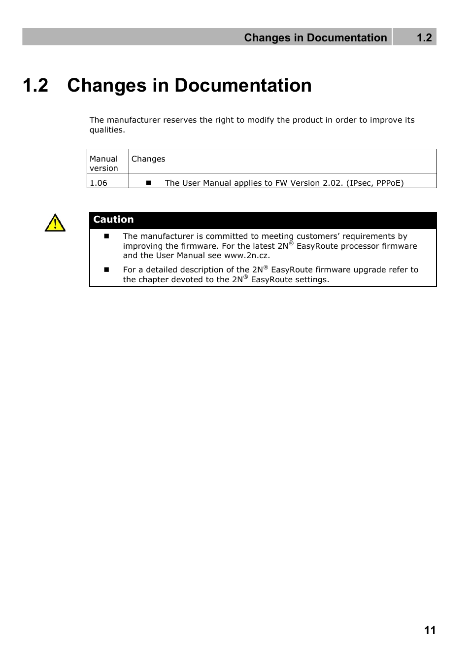 Changes in documentation, 2 changes in documentation, Changes in documentation 1.2 | 2N Wireless 3G router 2N EasyRoute_new design - User manual, 1670 v1.06 User Manual | Page 11 / 101