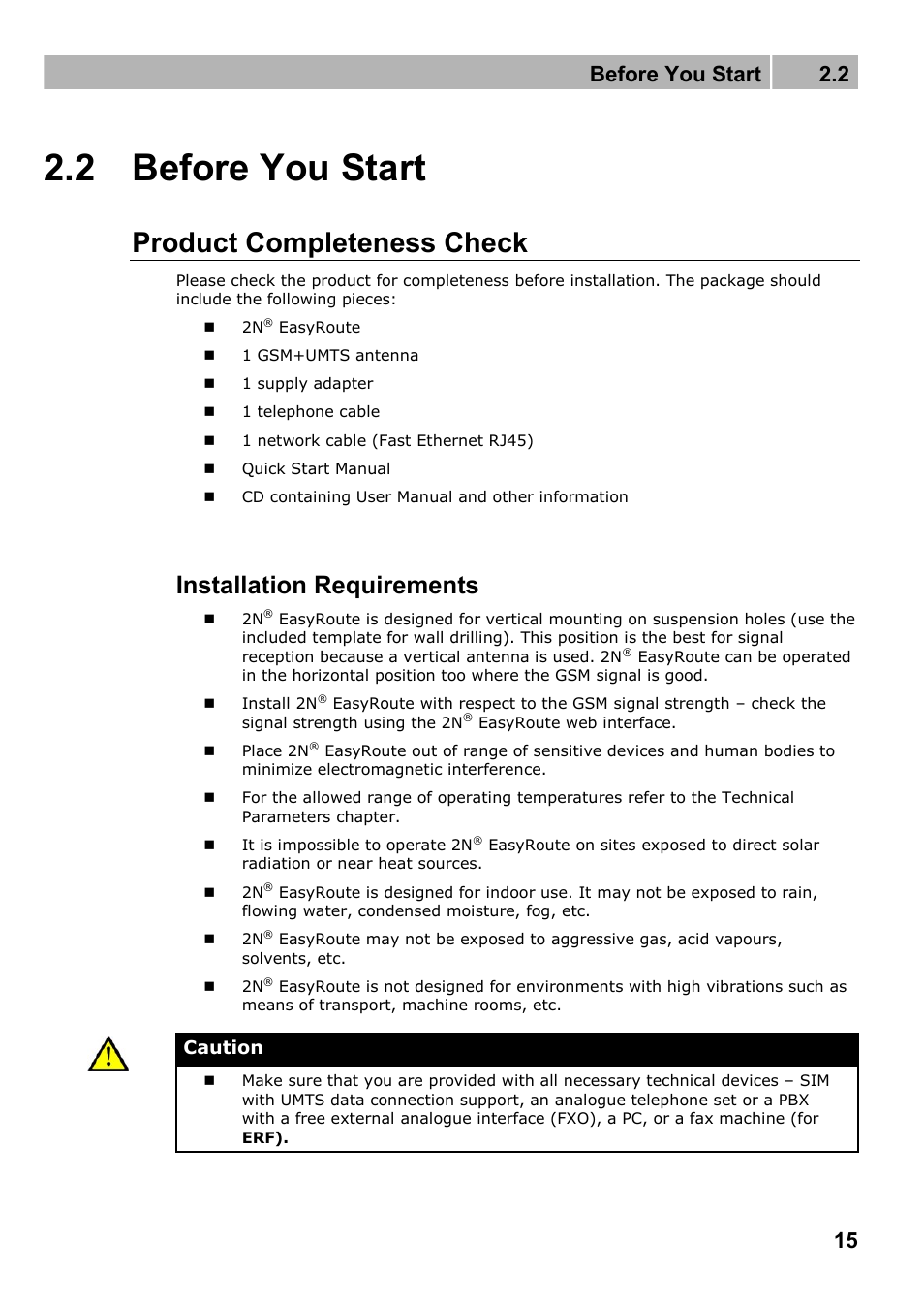Before you start, Product completeness check, 2 before you start | Installation requirements, Before you start 2.2, Caution | 2N Wireless 3G router 2N EasyRoute_new design - User manual, 1670 v1.06 User Manual | Page 15 / 101