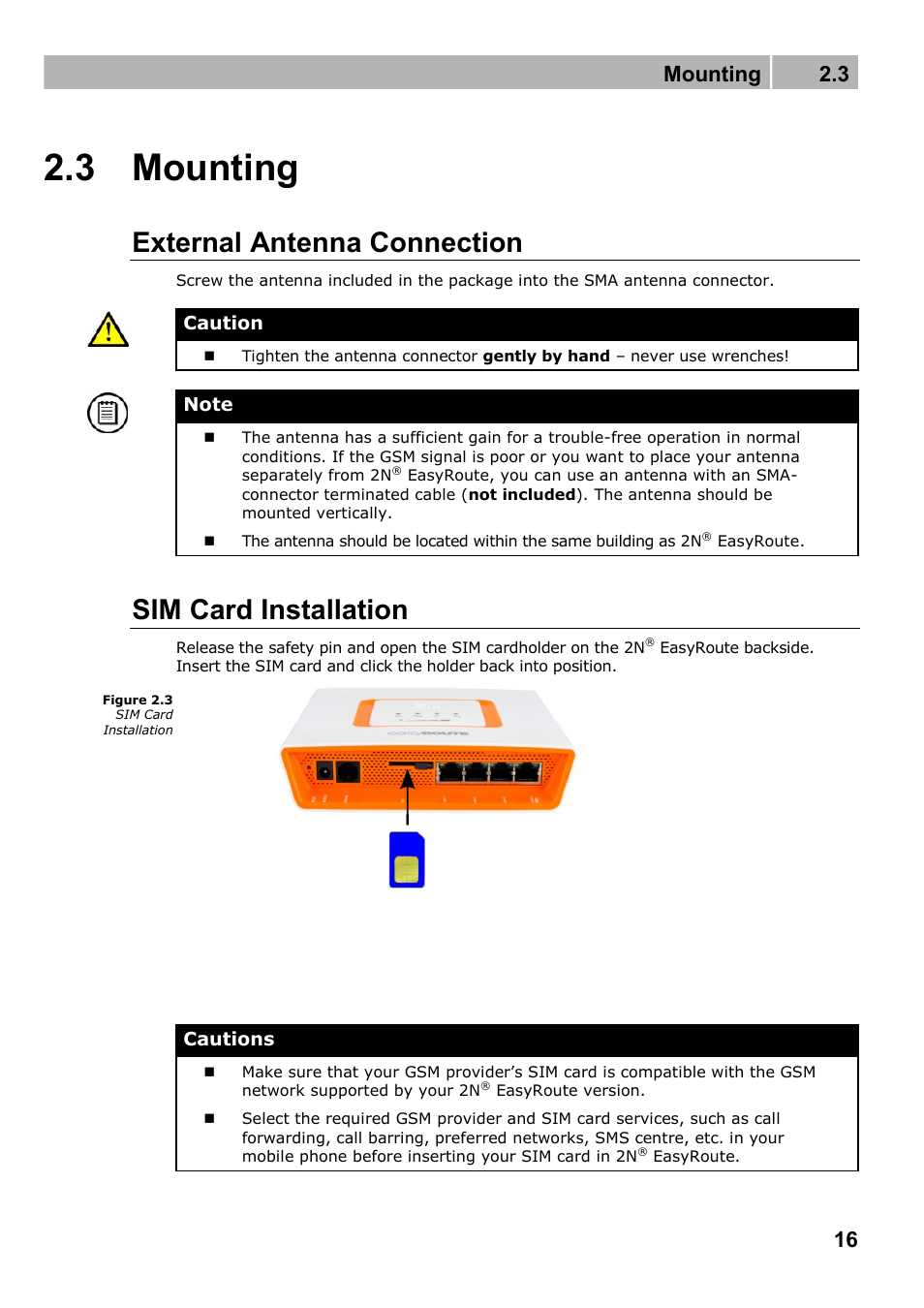 Mounting, External antenna connection, Sim card installation | 3 mounting, Mounting 2.3 | 2N Wireless 3G router 2N EasyRoute_new design - User manual, 1670 v1.06 User Manual | Page 16 / 101