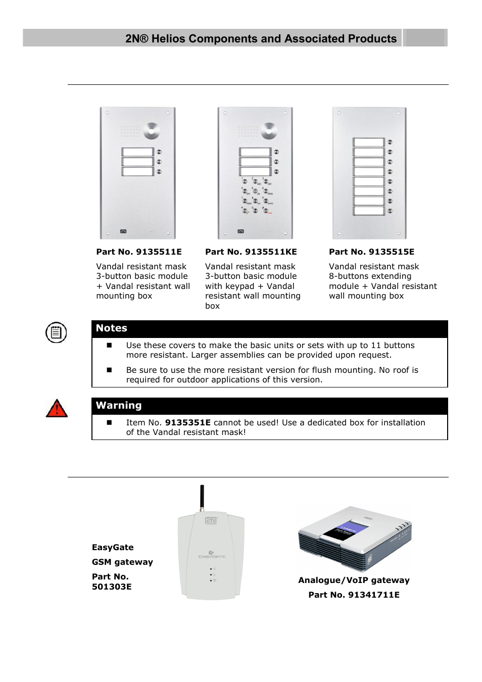 Increased resistance accessories, Gsm a, Nd voip connection accessories | Gsm a nd voip connection accessories, 2n® helios components and associated products 1.3 | 2N Door intercom 2N Helios - Manual, 1322 v3.0 User Manual | Page 13 / 76