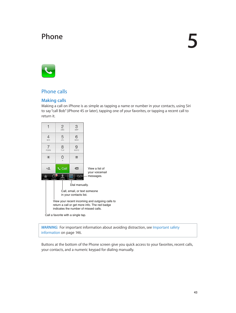 Chapter 5: phone, Phone calls, 43 phone calls | Making calls, Phone | Apple iPhone (For iOS 6.1) User Manual | Page 43 / 156