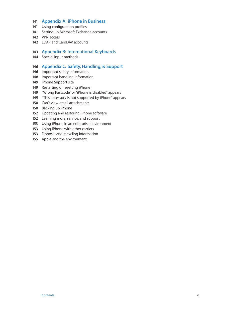 Appendix a: iphone in business, Appendix b: international keyboards, Appendix c: safety, handling, & support | Apple iPhone (For iOS 6.1) User Manual | Page 6 / 156