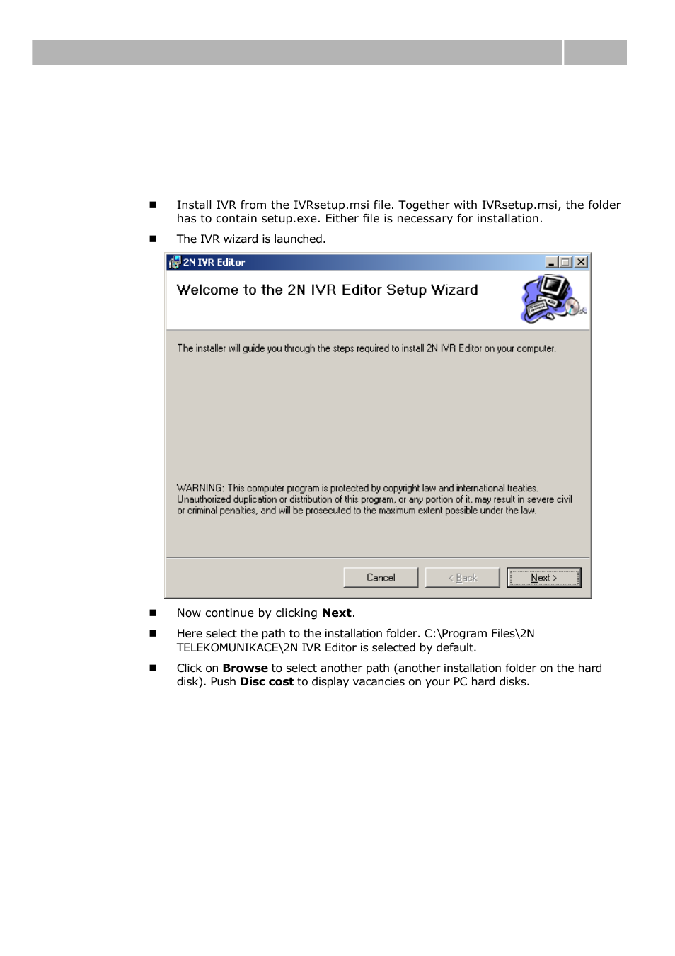 Installation, Porgram installation, 2 installation | Program installation, Installation 2.2 | 2N IVR Editor manual v1.0 User Manual | Page 12 / 43