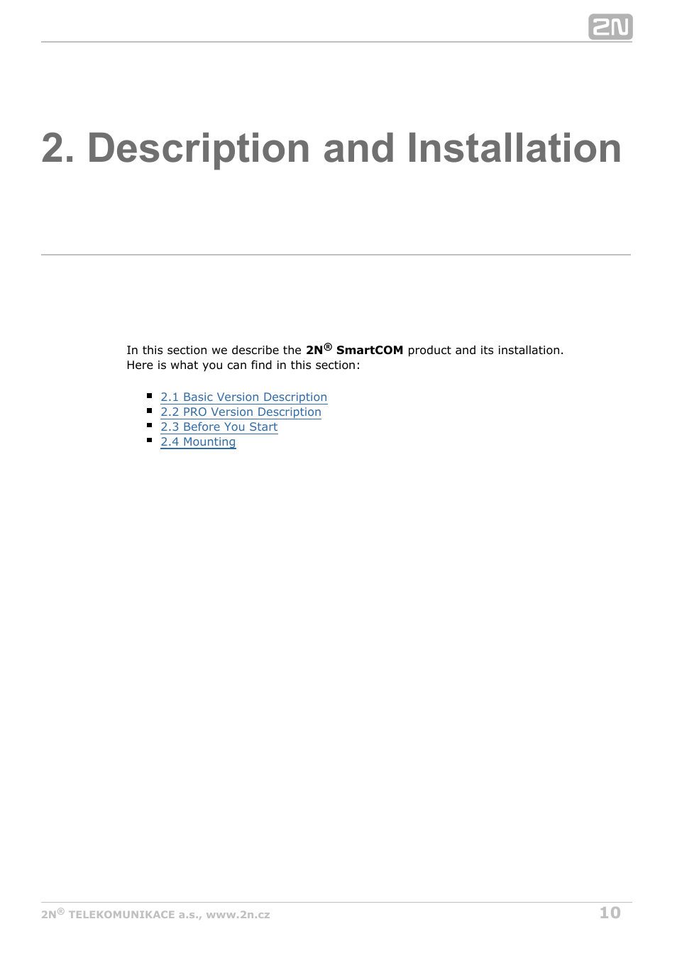 Description and installation | 2N M2M Solution 2N SmartCom - User Manual 1.9.0 User Manual | Page 10 / 149