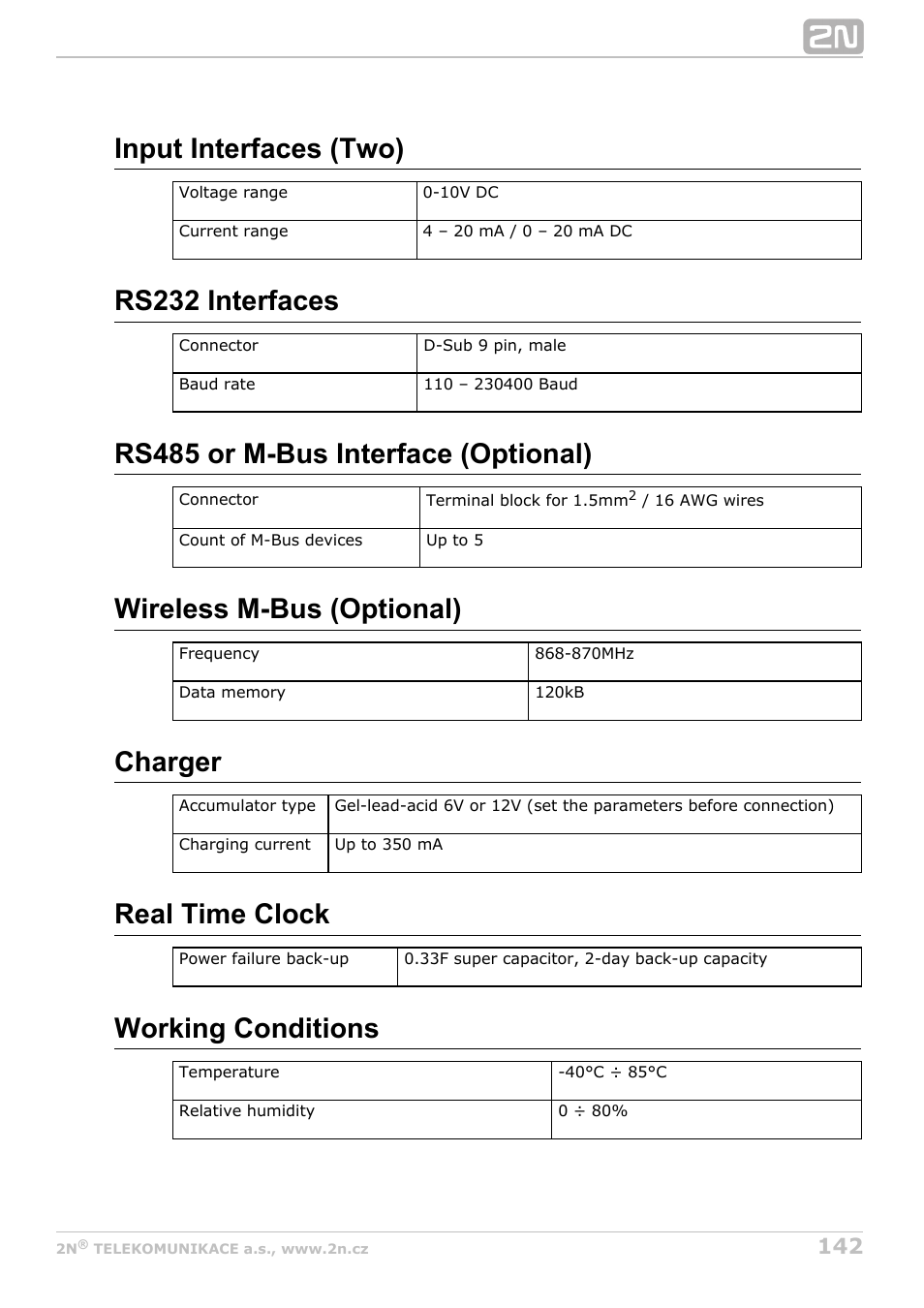 Input interfaces (two), Rs232 interfaces, Rs485 or m-bus interface (optional) | Wireless m-bus (optional), Charger, Real time clock, Working conditions | 2N M2M Solution 2N SmartCom - User Manual 1.9.0 User Manual | Page 142 / 149