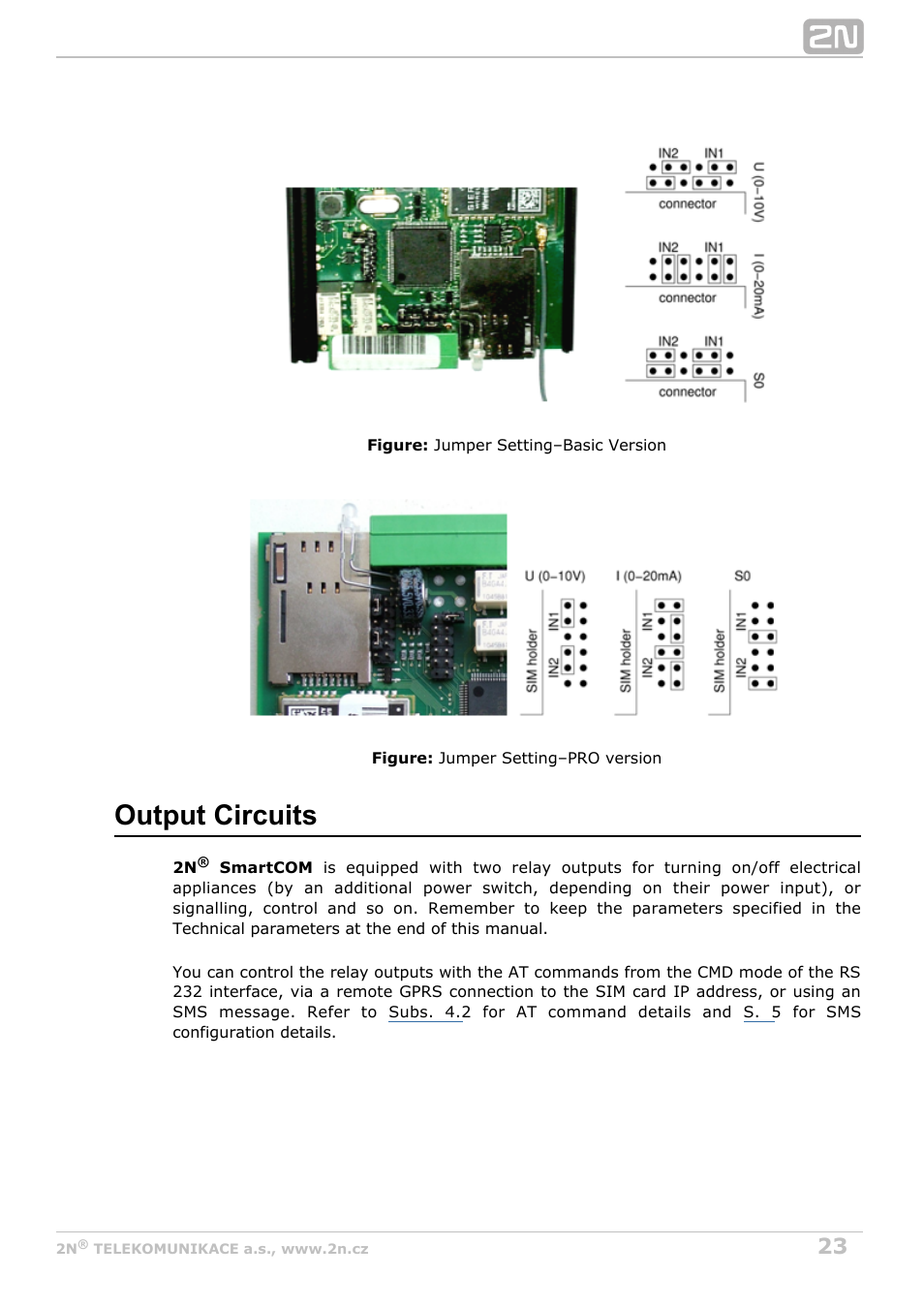 Output circuits | 2N M2M Solution 2N SmartCom - User Manual 1.9.0 User Manual | Page 23 / 149