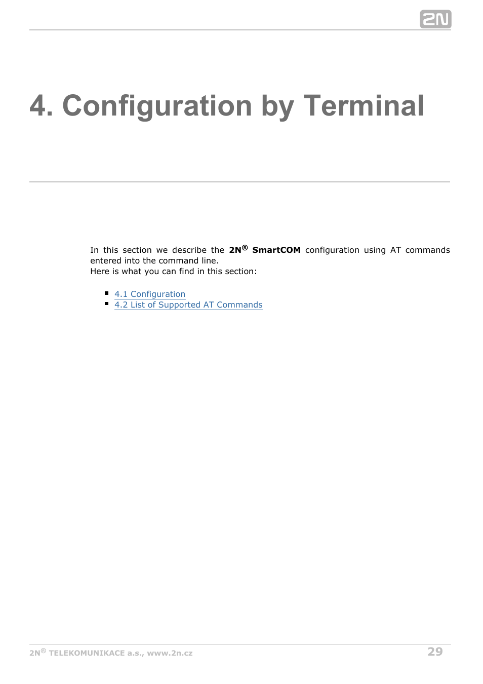 Configuration by terminal | 2N M2M Solution 2N SmartCom - User Manual 1.9.0 User Manual | Page 29 / 149