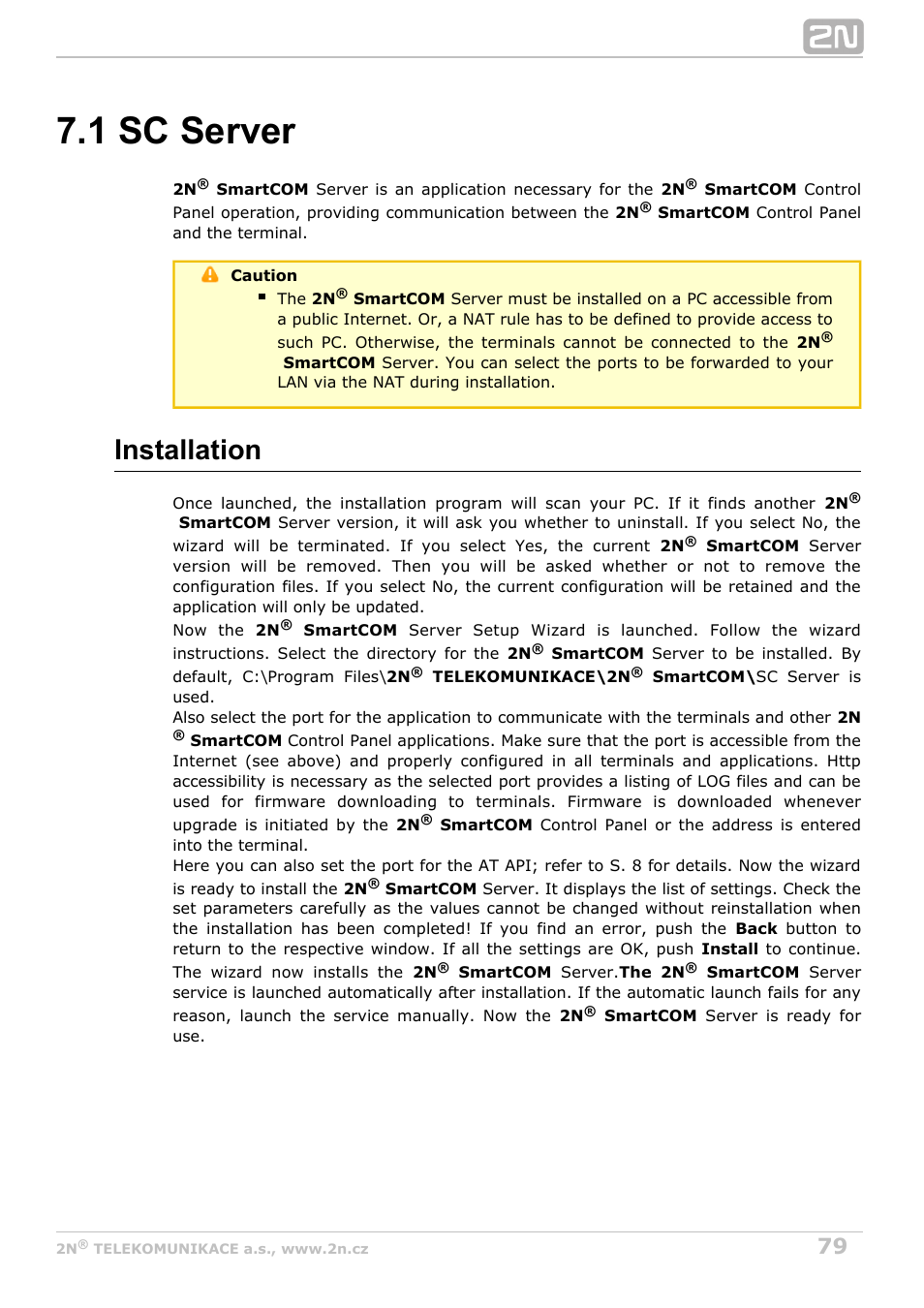 1 sc server, Installation | 2N M2M Solution 2N SmartCom - User Manual 1.9.0 User Manual | Page 79 / 149