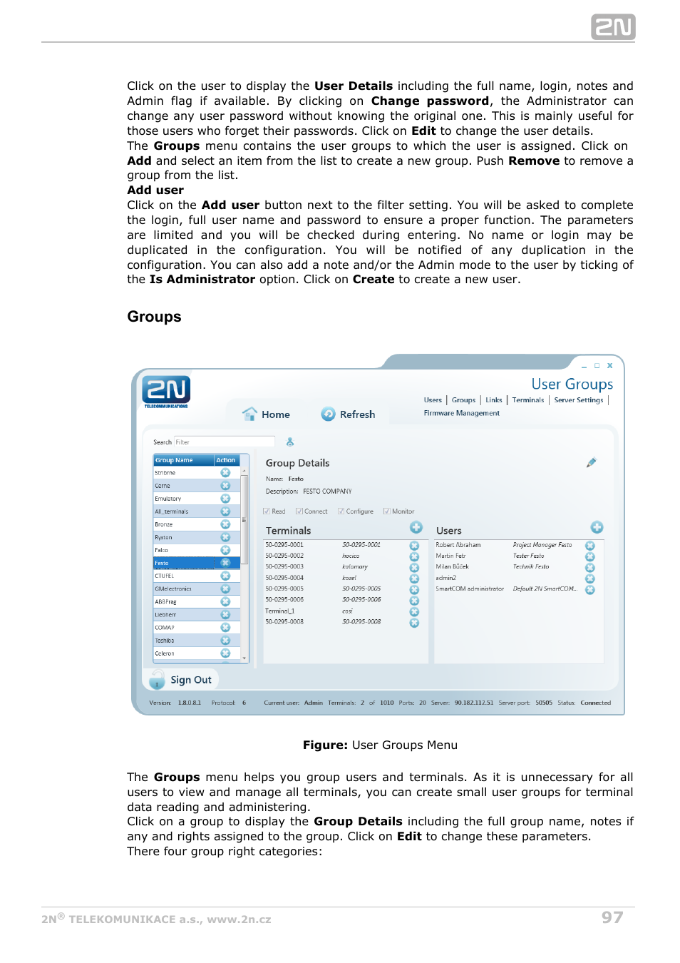 Groups | 2N M2M Solution 2N SmartCom - User Manual 1.9.0 User Manual | Page 97 / 149