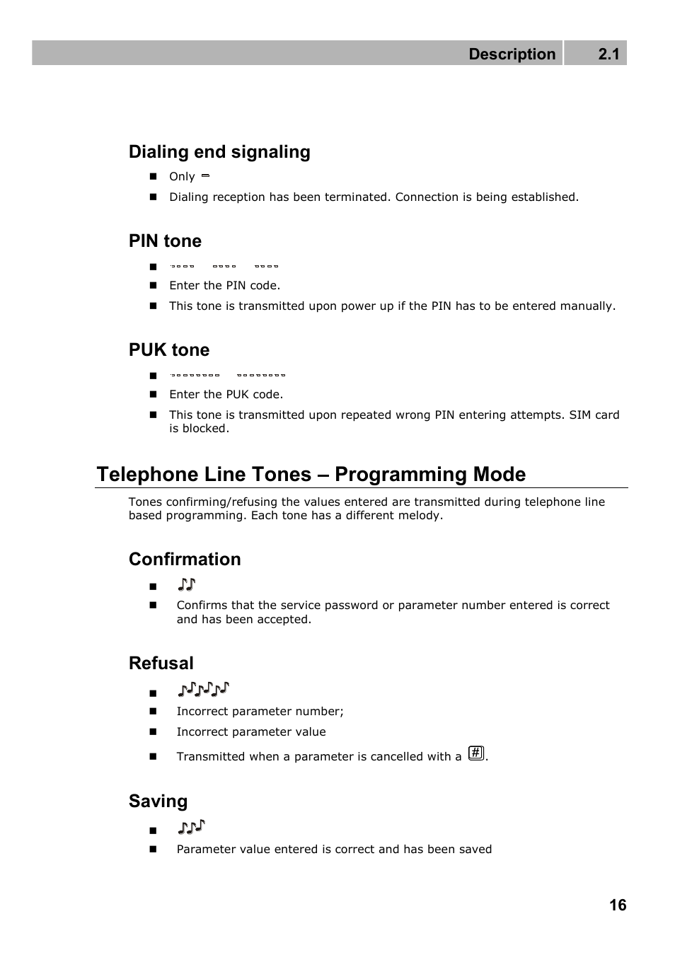 Telephone line tones – programming mode, Dialing end signaling, Pin tone | Puk tone, Confirmation, Refusal, Saving, Description 2.1 | 2N Fixed line replacement with 2N SmartGate - Manual v1.1.2 User Manual | Page 16 / 89