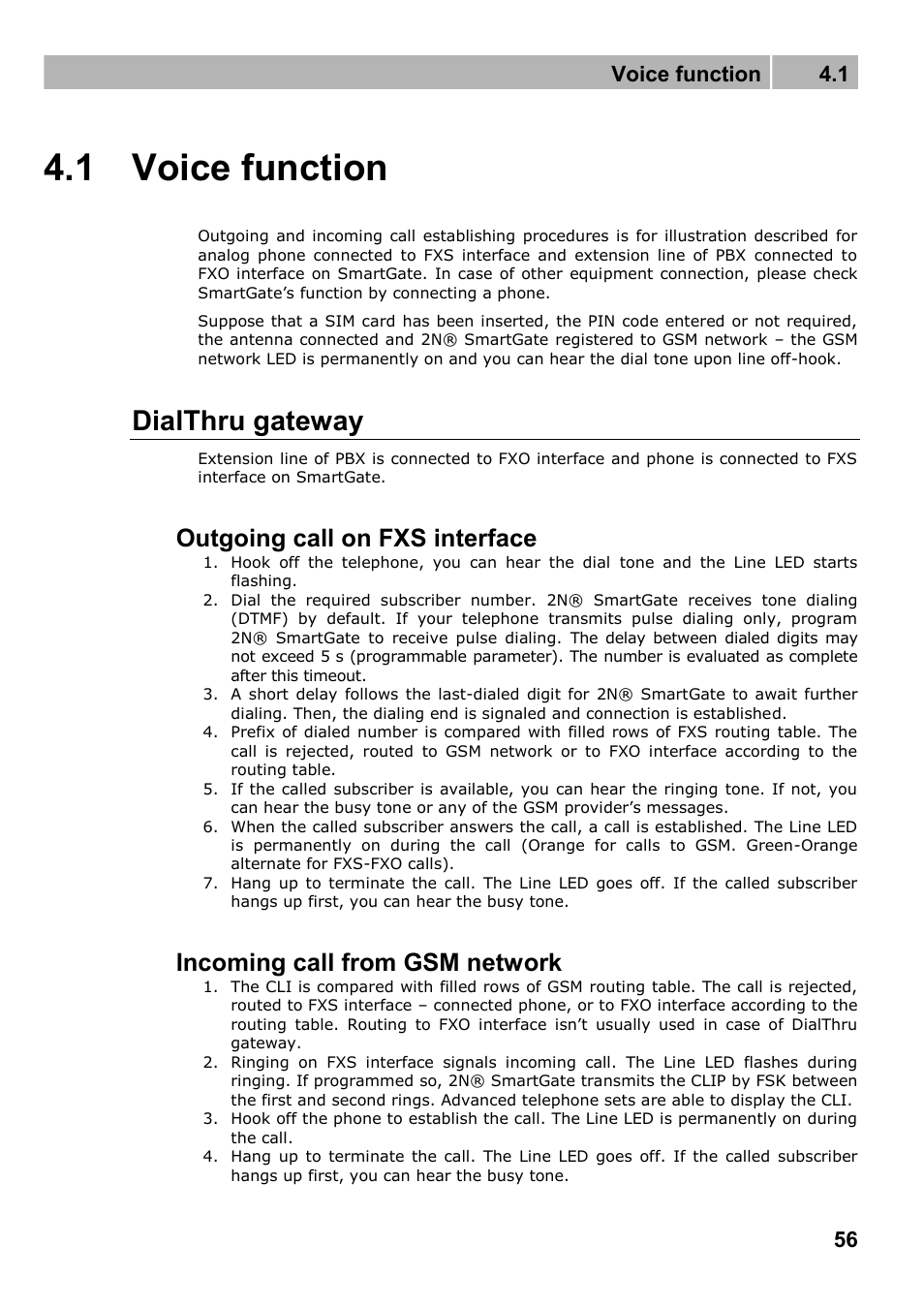 Voice function, Dialthru gateway, 1 voice function | Outgoing call on fxs interface, Incoming call from gsm network, Voice function 4.1 | 2N Fixed line replacement with 2N SmartGate - Manual v1.1.2 User Manual | Page 56 / 89