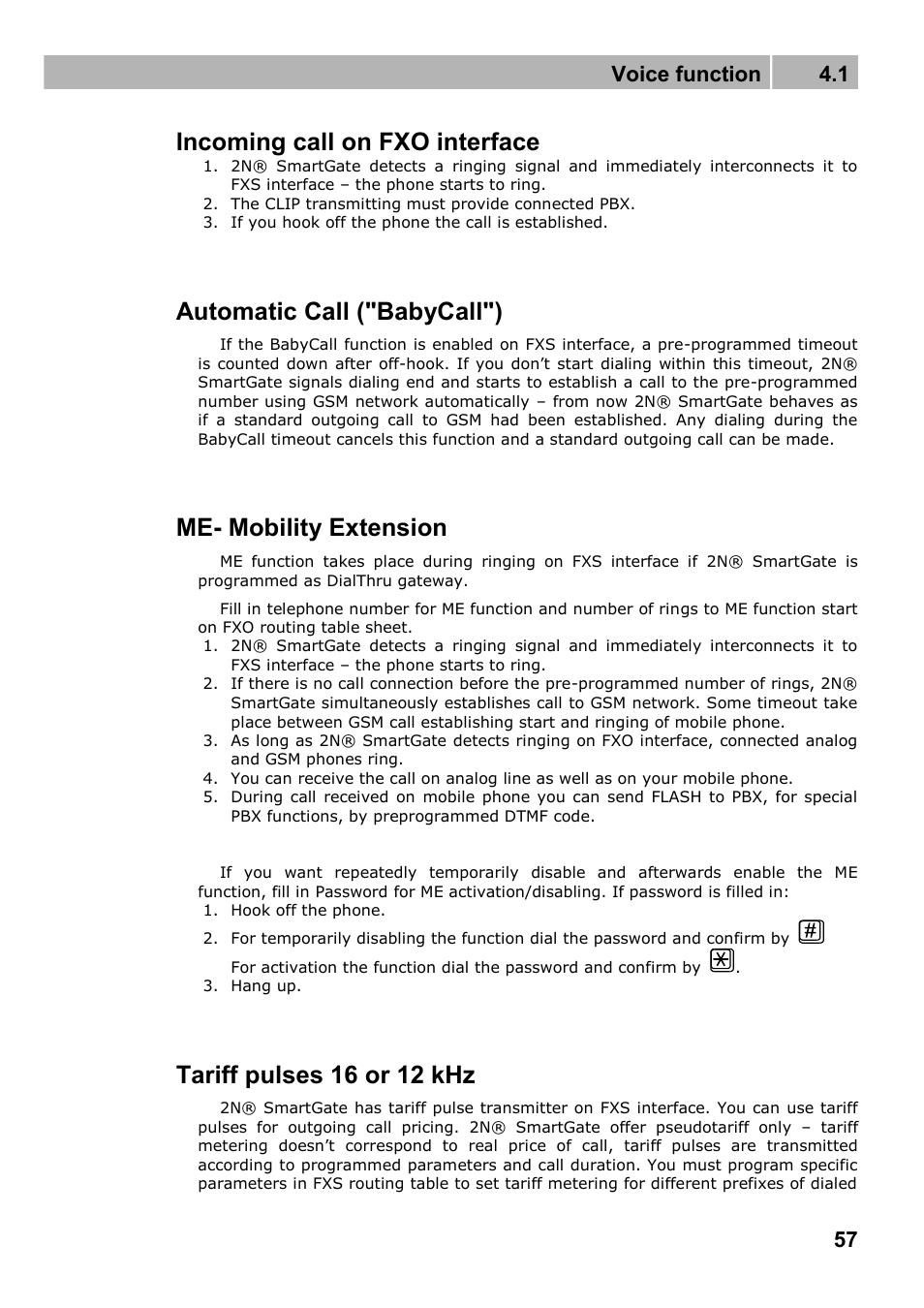 Incoming call on fxo interface, Automatic call ("babycall"), Me- mobility extension | Tariff pulses 16 or 12 khz, Voice function 4.1 | 2N Fixed line replacement with 2N SmartGate - Manual v1.1.2 User Manual | Page 57 / 89