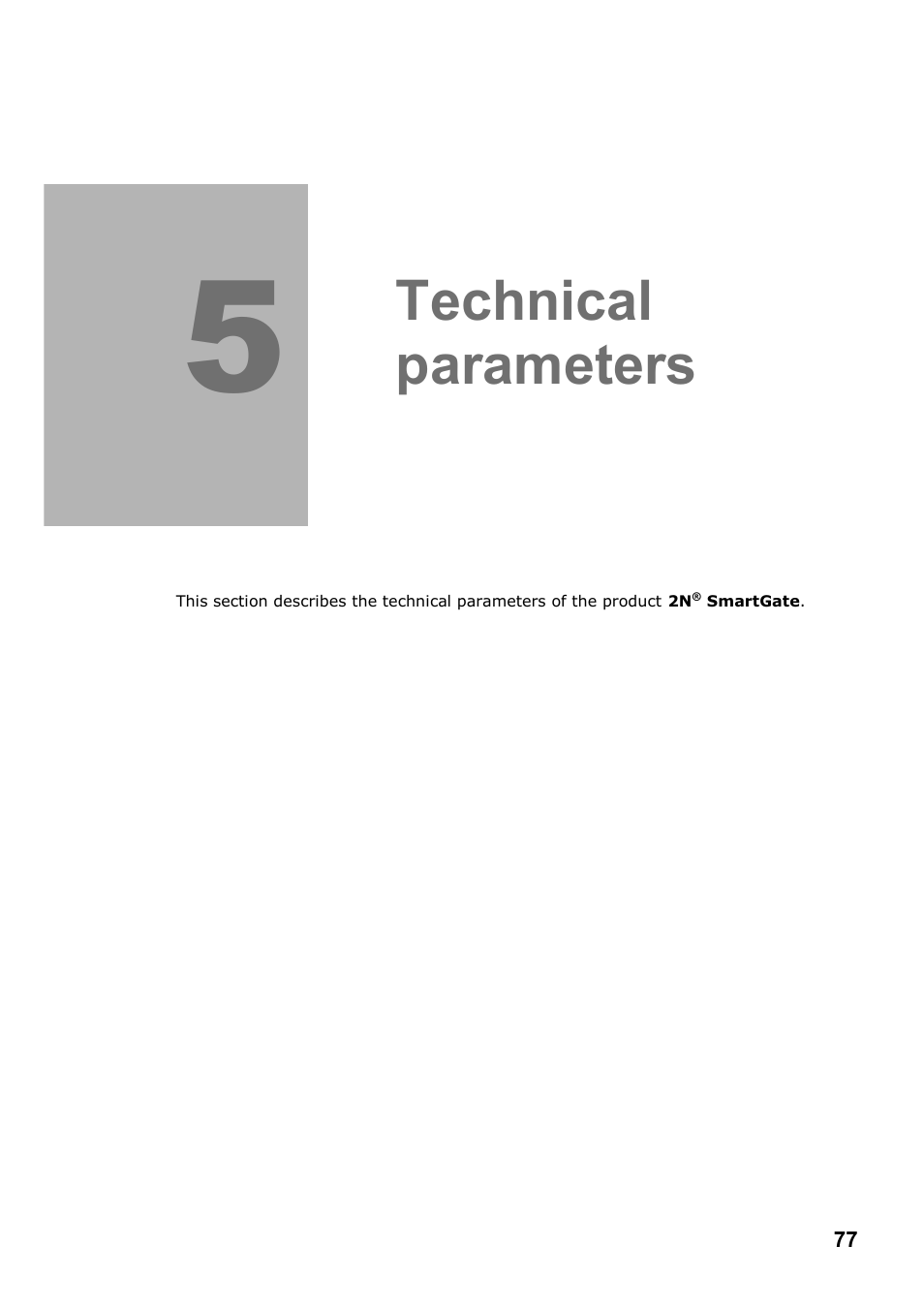 Technical parameters | 2N Fixed line replacement with 2N SmartGate - Manual v1.1.2 User Manual | Page 77 / 89