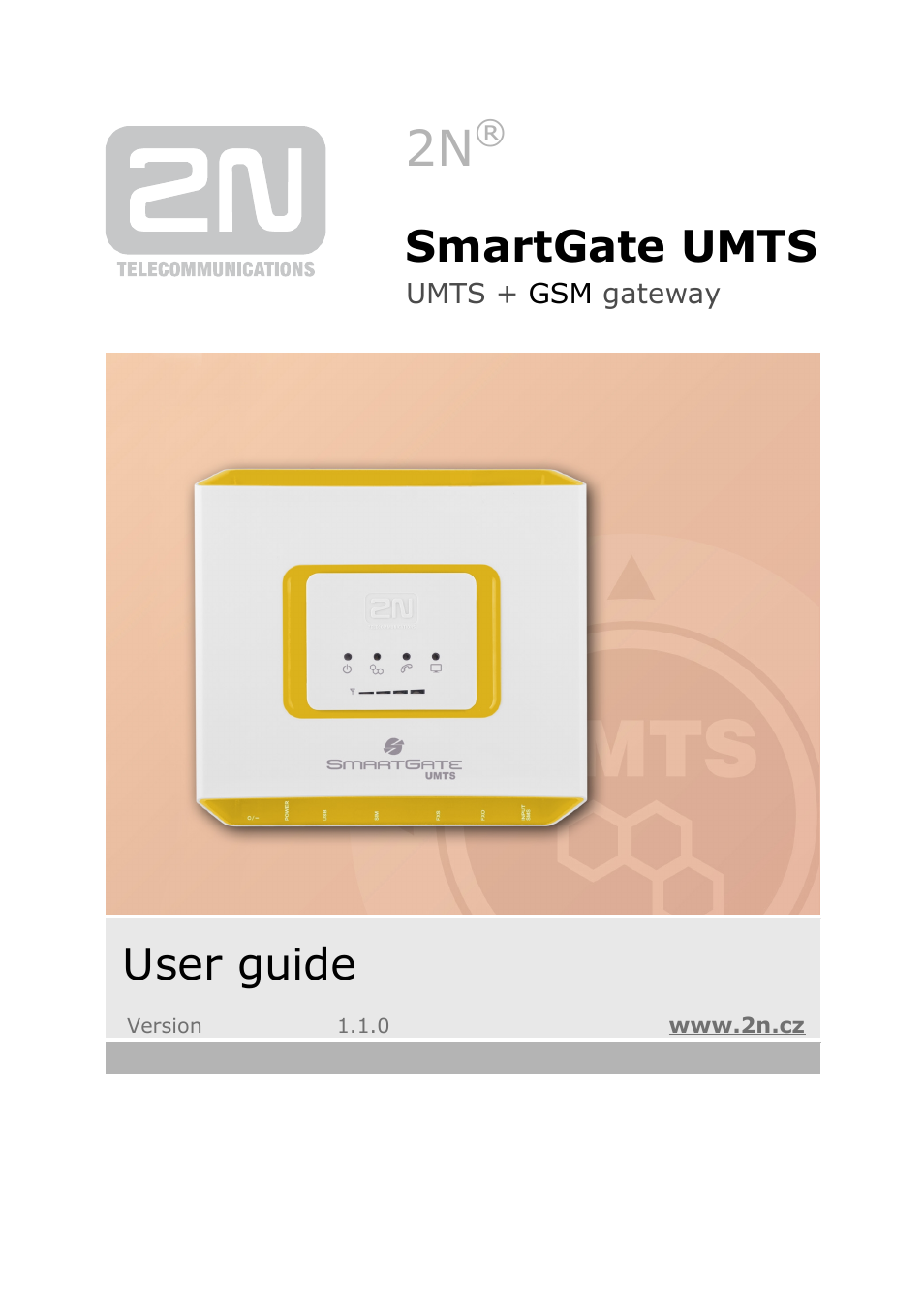 2N Analogue UMTS gateway 2N SmartGate UMTS - Manual, 1699 v1.1.0 User Manual | 83 pages