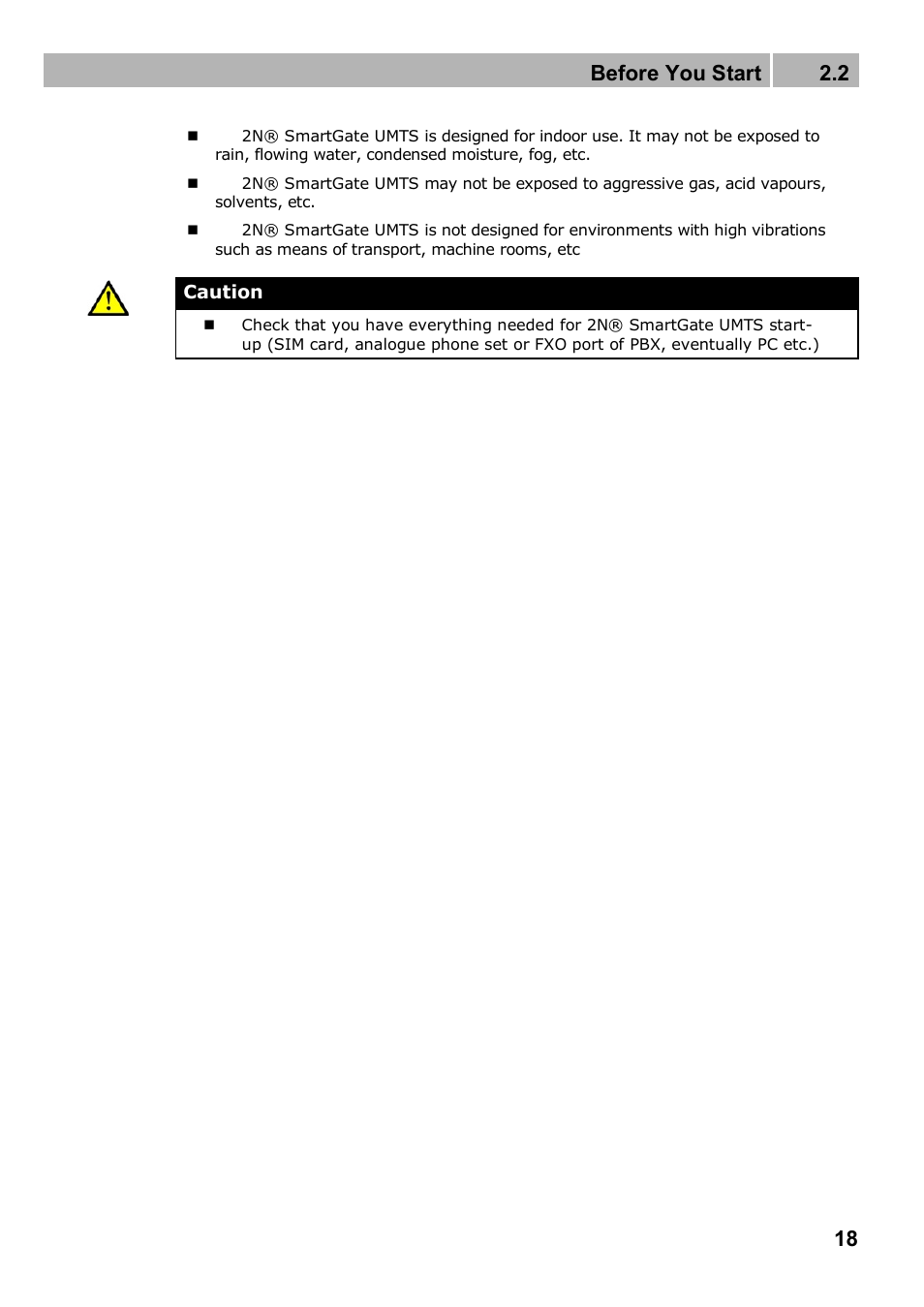 Before you start 2.2 | 2N Analogue UMTS gateway 2N SmartGate UMTS - Manual, 1699 v1.1.0 User Manual | Page 18 / 83