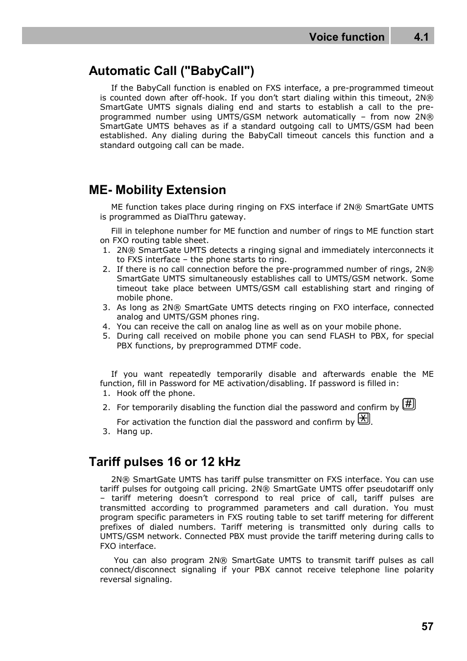 Automatic call ("babycall"), Me- mobility extension, Tariff pulses 16 or 12 khz | Voice function 4.1 | 2N Analogue UMTS gateway 2N SmartGate UMTS - Manual, 1699 v1.1.0 User Manual | Page 57 / 83