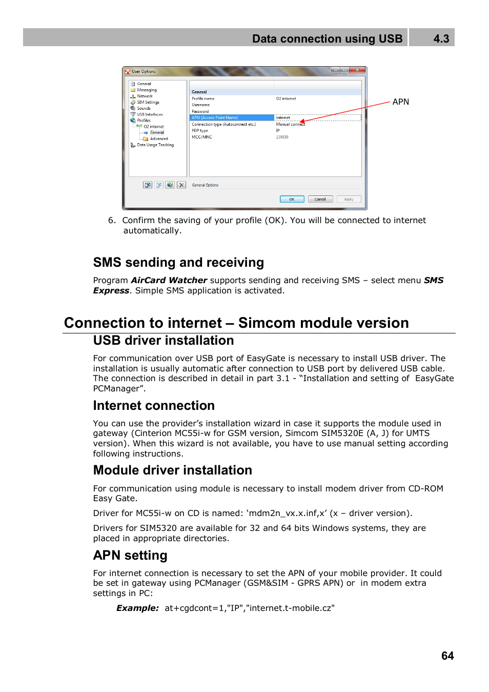 Connection to internet – simcom module version, Sms sending and receiving, Usb driver installation | Internet connection, Module driver installation, Apn setting, Data connection using usb 4.3 | 2N Analogue UMTS gateway 2N SmartGate UMTS - Manual, 1699 v1.1.0 User Manual | Page 64 / 83