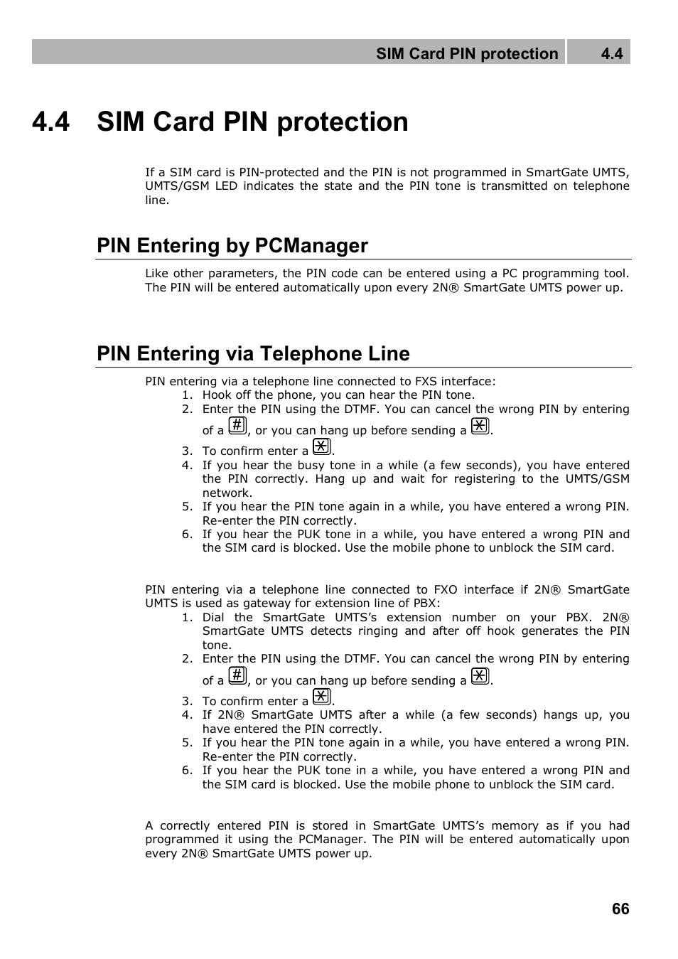 4 sim card pin protection, Pin entering by pcmanager, Pin entering via telephone line | Sim card pin protection 4.4 | 2N Analogue UMTS gateway 2N SmartGate UMTS - Manual, 1699 v1.1.0 User Manual | Page 66 / 83