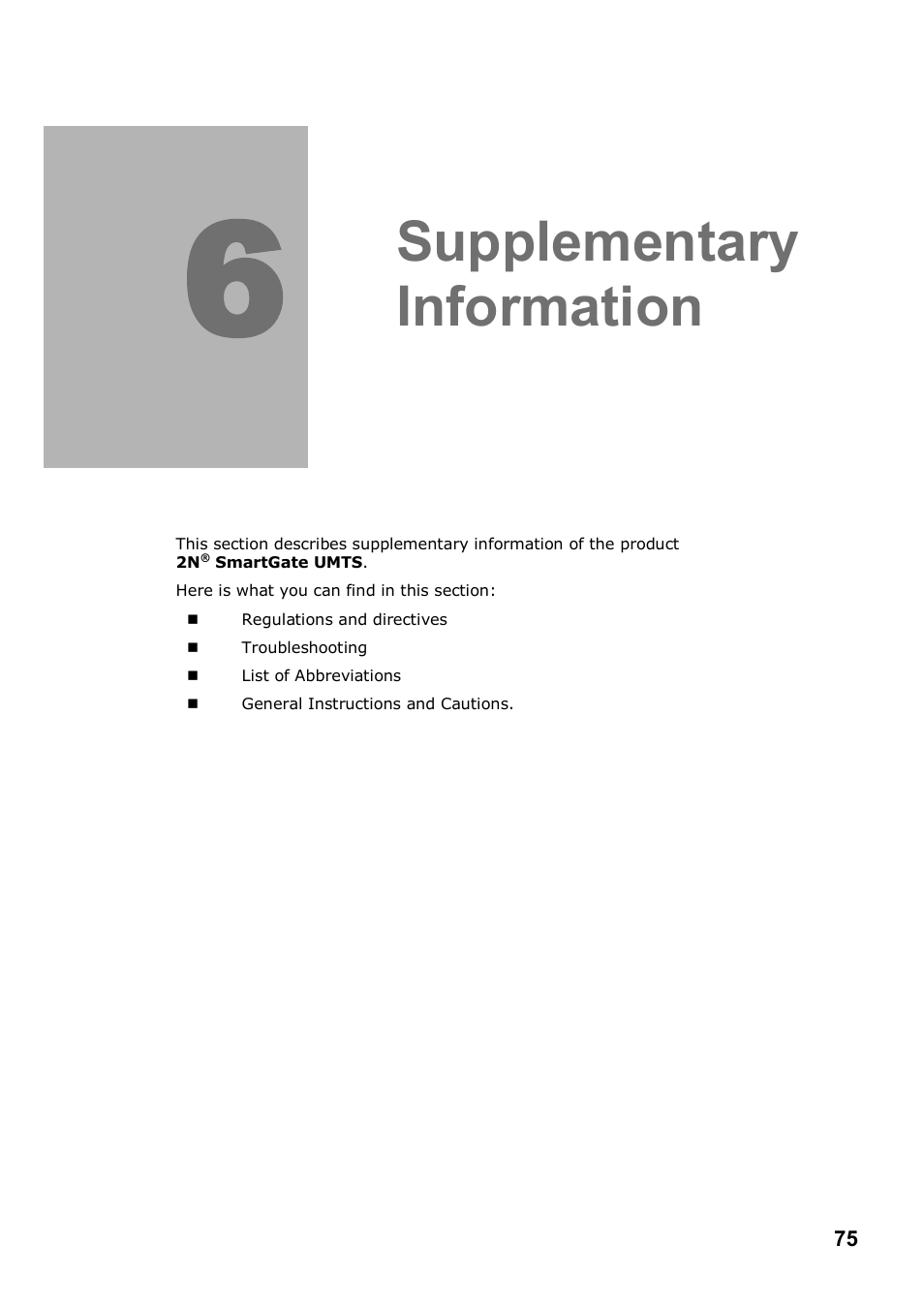 Supplementary information | 2N Analogue UMTS gateway 2N SmartGate UMTS - Manual, 1699 v1.1.0 User Manual | Page 75 / 83