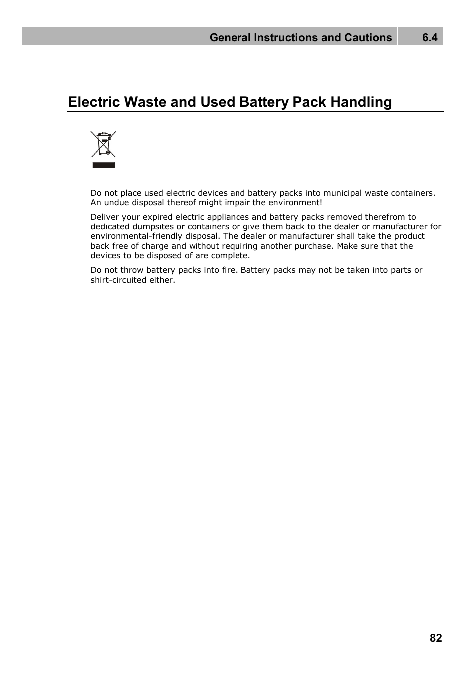 Electric waste and used battery pack handling, General instructions and cautions 6.4 | 2N Analogue UMTS gateway 2N SmartGate UMTS - Manual, 1699 v1.1.0 User Manual | Page 82 / 83