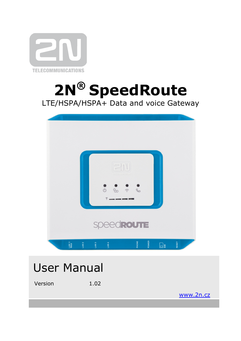 2N 4G wireless router 2N SpeedRoute - User manual, 1898 v1.02 User Manual | 101 pages