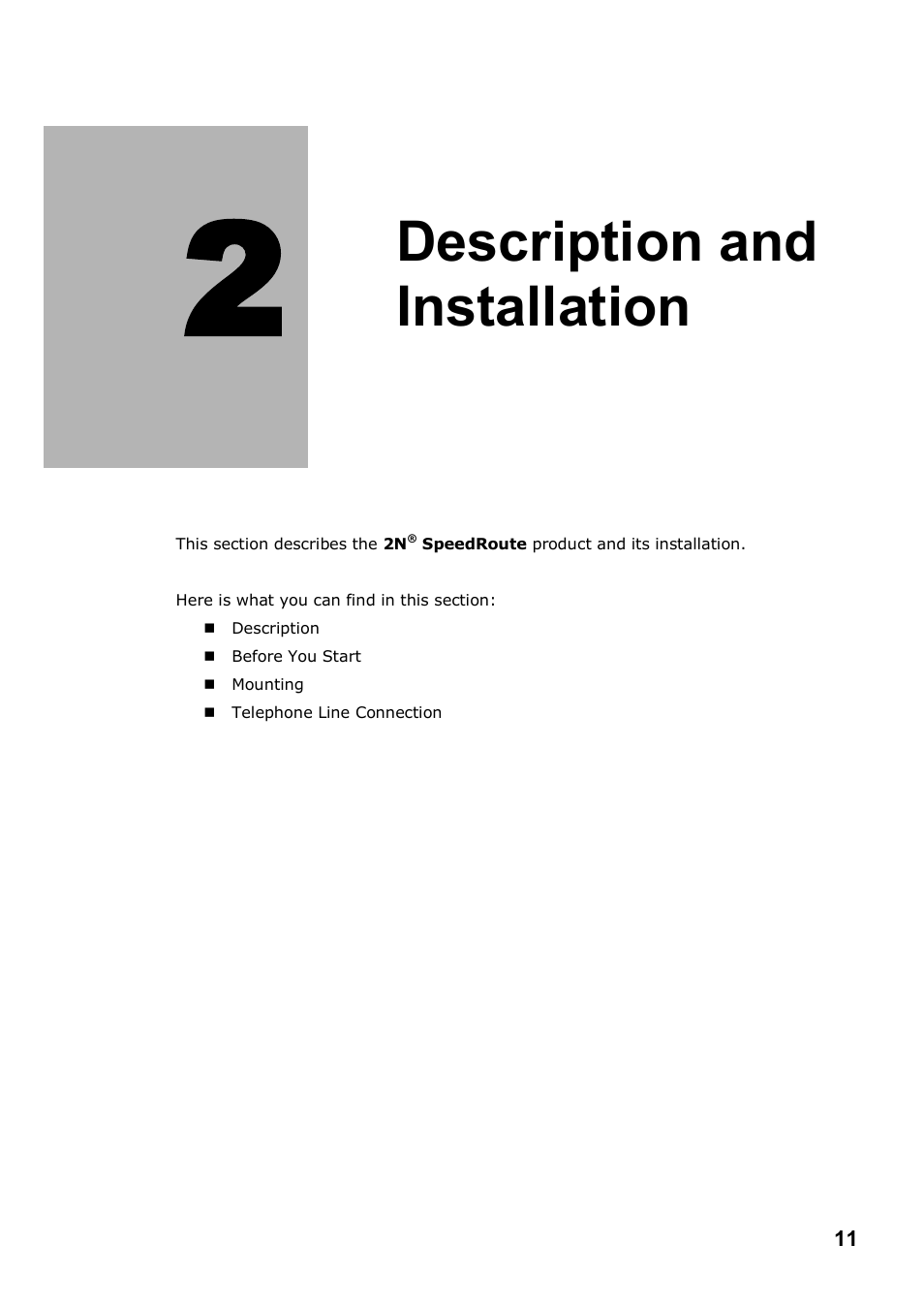 Description and installation | 2N 4G wireless router 2N SpeedRoute - User manual, 1898 v1.02 User Manual | Page 11 / 101