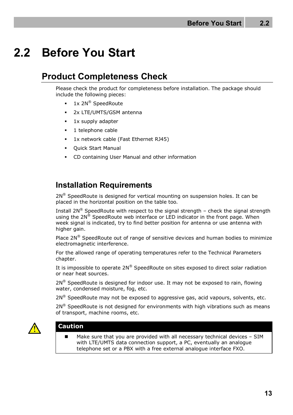 2 before you start, Product completeness check, Installation requirements | Before you start 2.2 | 2N 4G wireless router 2N SpeedRoute - User manual, 1898 v1.02 User Manual | Page 13 / 101