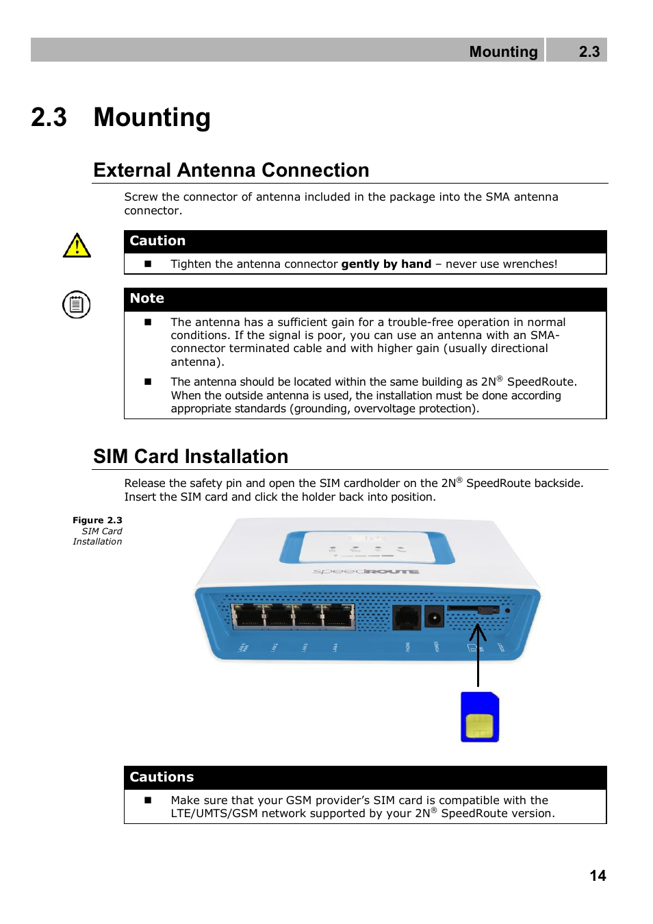 3 mounting, External antenna connection, Sim card installation | Mounting 2.3 | 2N 4G wireless router 2N SpeedRoute - User manual, 1898 v1.02 User Manual | Page 14 / 101