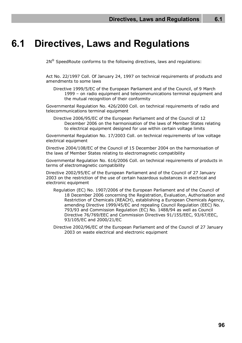 1 directives, laws and regulations, Directives, laws and regulations 6.1 | 2N 4G wireless router 2N SpeedRoute - User manual, 1898 v1.02 User Manual | Page 96 / 101