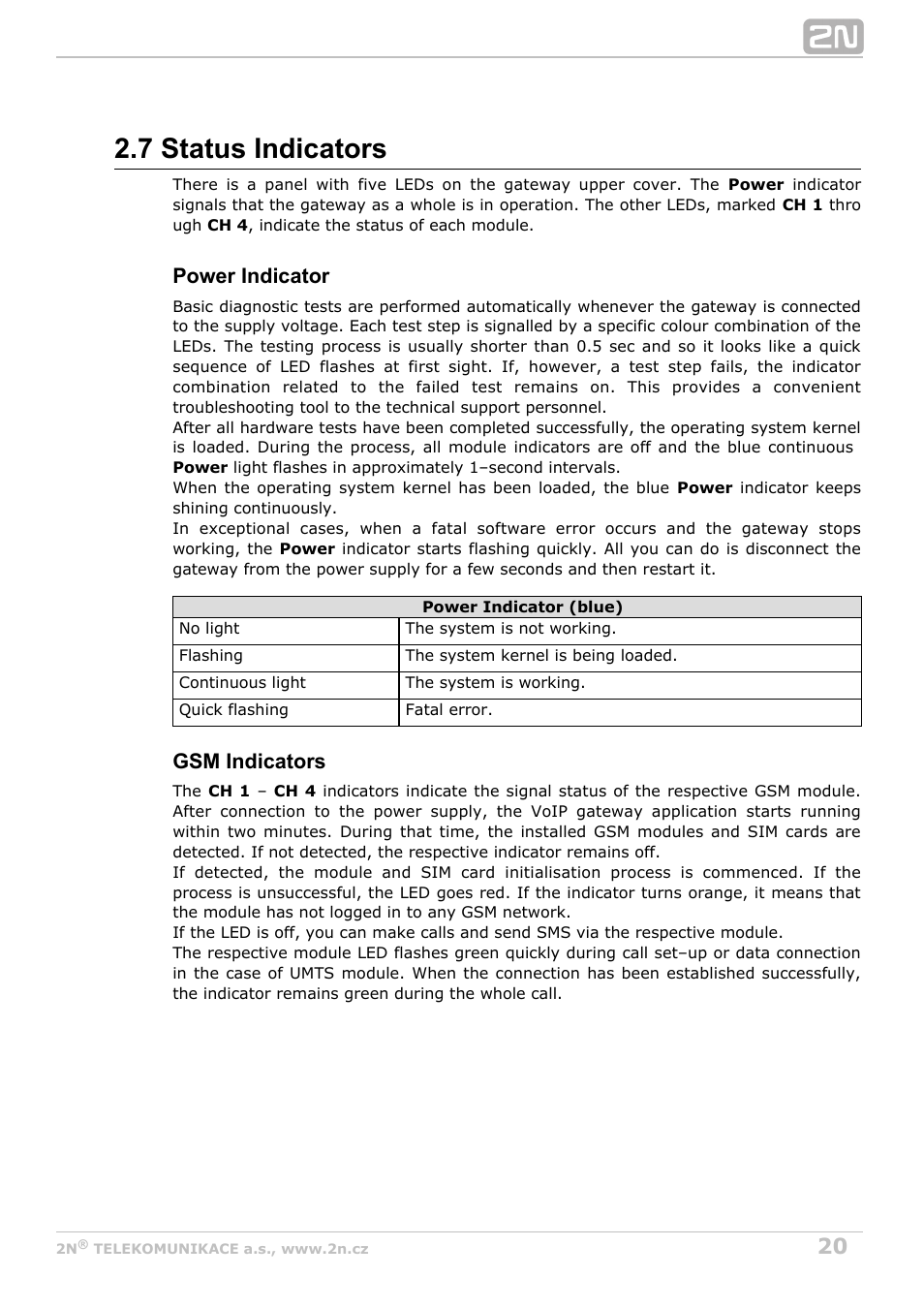 7 status indicators, Power indicator, Gsm indicators | 2N OfficeRoute - User manual, 1493 v1.9.0 User Manual | Page 20 / 113