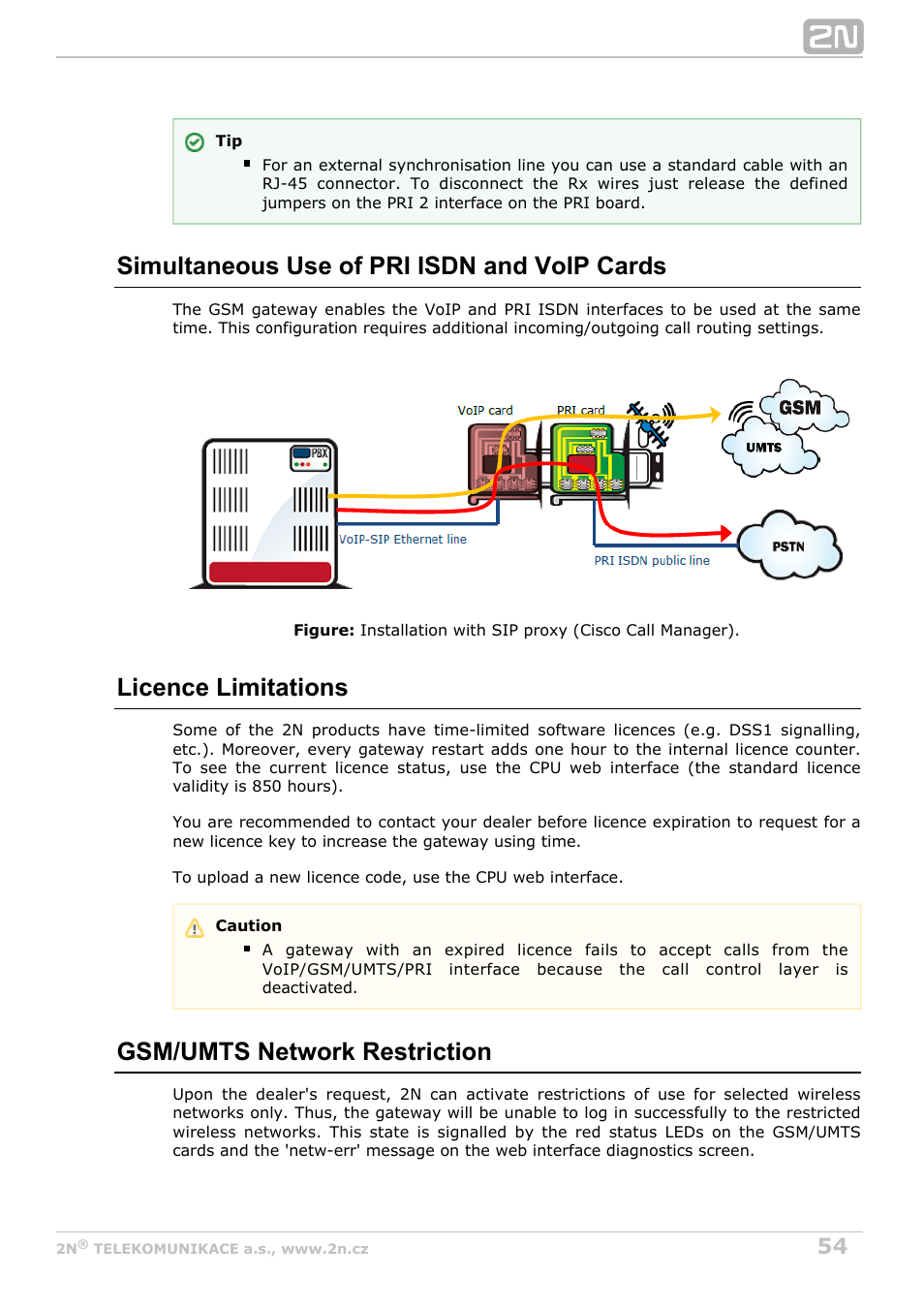 Simultaneous use of pri isdn and voip cards, Licence limitations, Gsm/umts network restriction | 2N StarGate/BlueTower v5.7 User Manual | Page 54 / 183