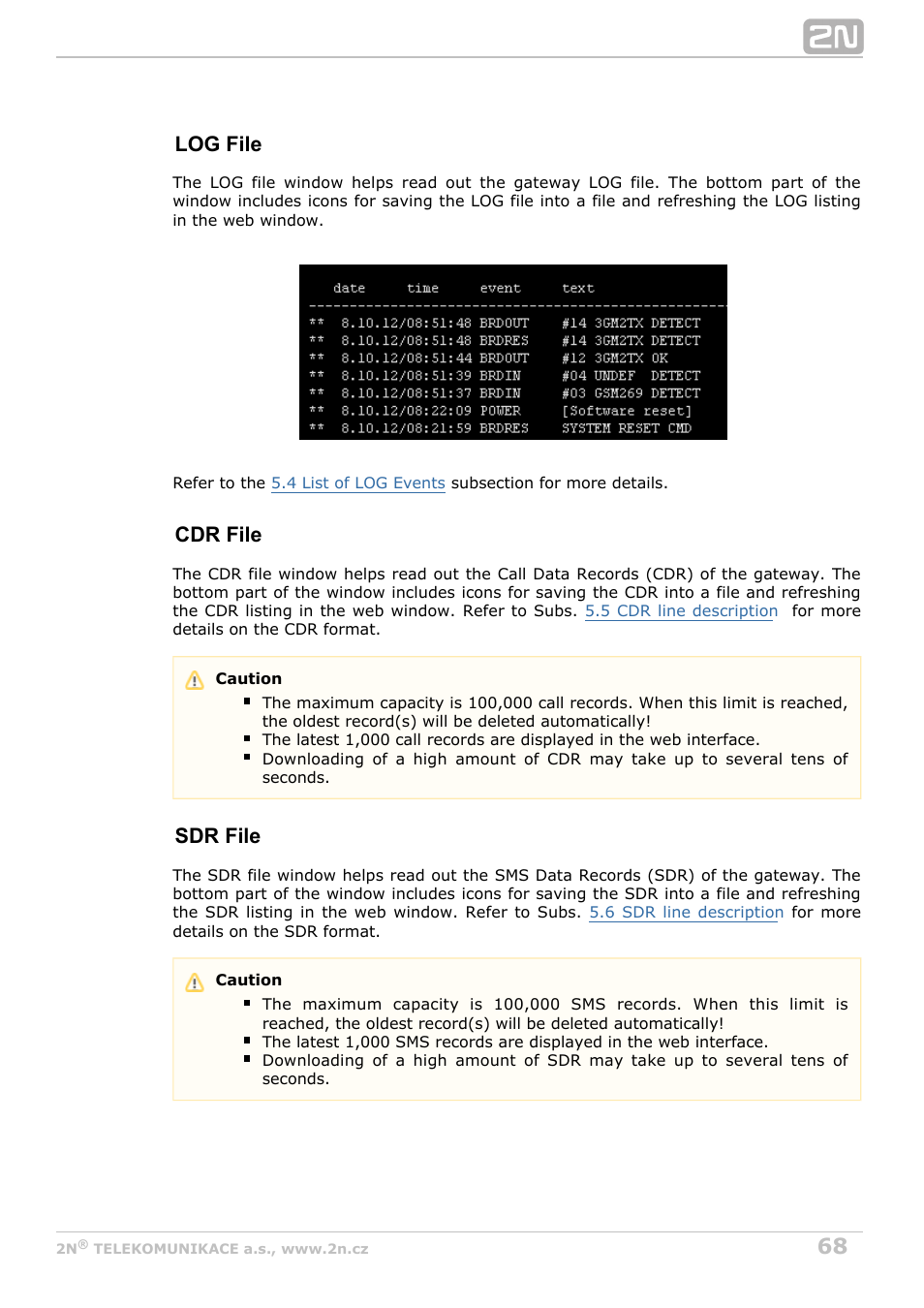 Log file, Cdr file, Sdr file | 2N StarGate/BlueTower v5.6 User Manual | Page 68 / 178