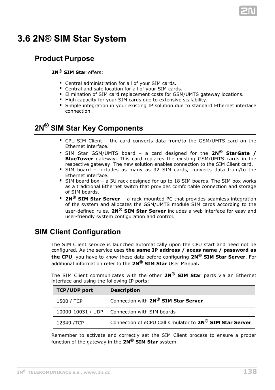 6 2n® sim star system, Product purpose, 2n sim star key components | Sim client configuration | 2N StarGate/BlueTower v5.5 User Manual | Page 138 / 175