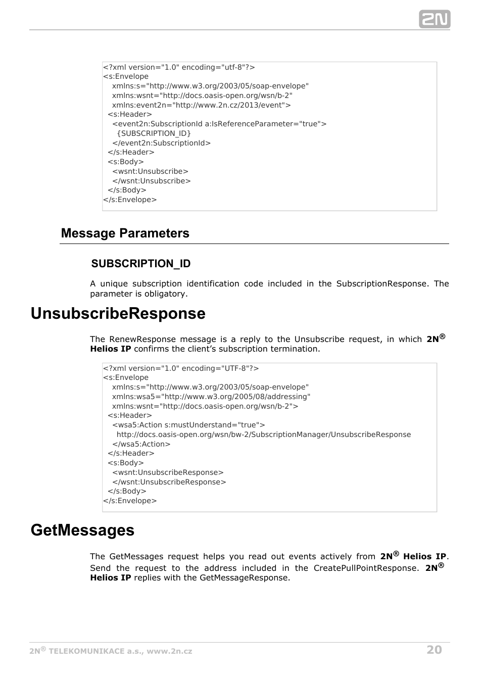 Unsubscriberesponse getmessages, Unsubscriberesponse, Getmessages | Message parameters, Subscription_id | 2N Helios IP HTTP API Manual v2.8 User Manual | Page 20 / 29