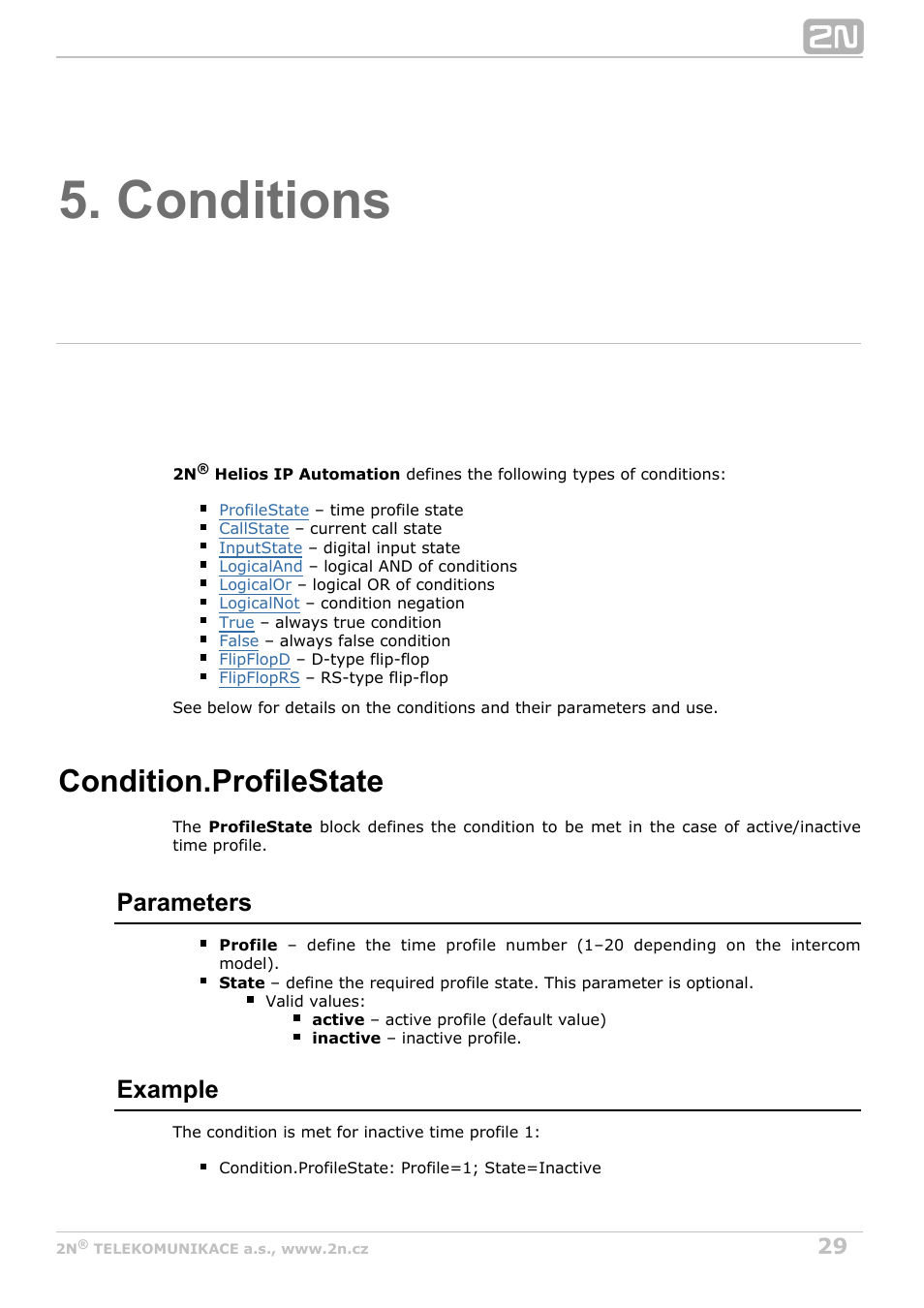 Conditions, Condition.profilestate, Parameters | Example | 2N Helios IP Automation Manual v2.8 User Manual | Page 29 / 43