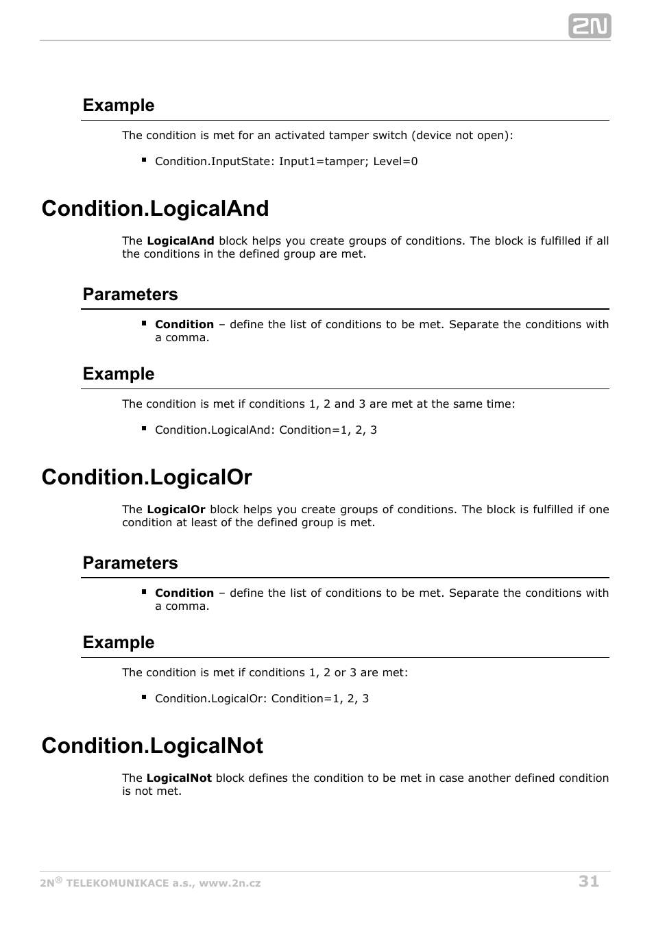 Logicaland, Logicalor, Logicalnot | Condition negation, Condition.logicaland, Condition.logicalor, Condition.logicalnot, Example, Parameters | 2N Helios IP Automation Manual v2.8 User Manual | Page 31 / 43