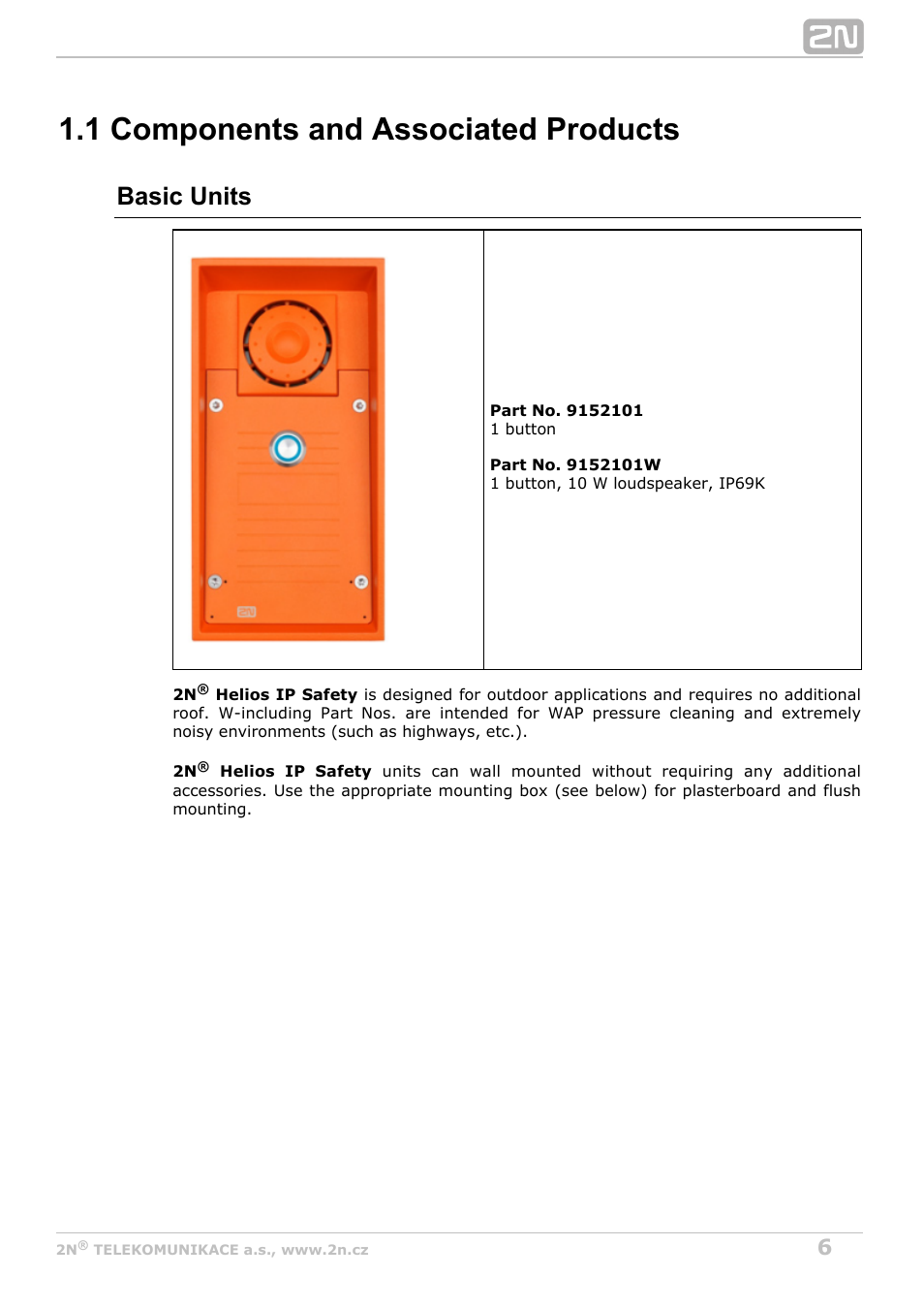 1 components and associated products, Basic units | 2N Helios IP Safety User Manual | Page 6 / 45