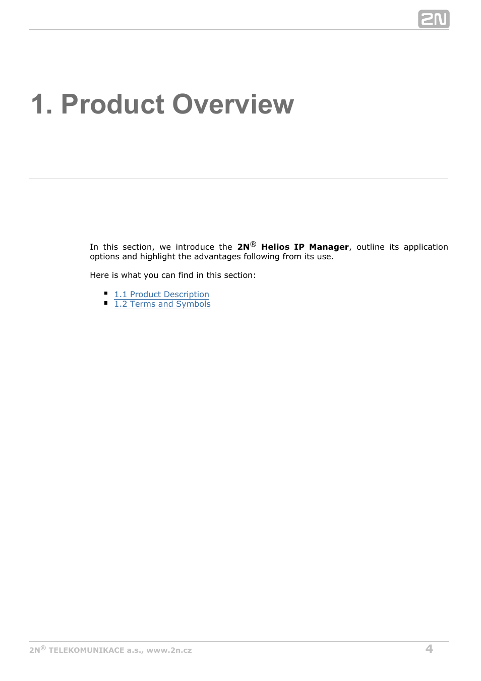 Product overview | 2N Helios IP Manager Manual v2.7 User Manual | Page 4 / 45