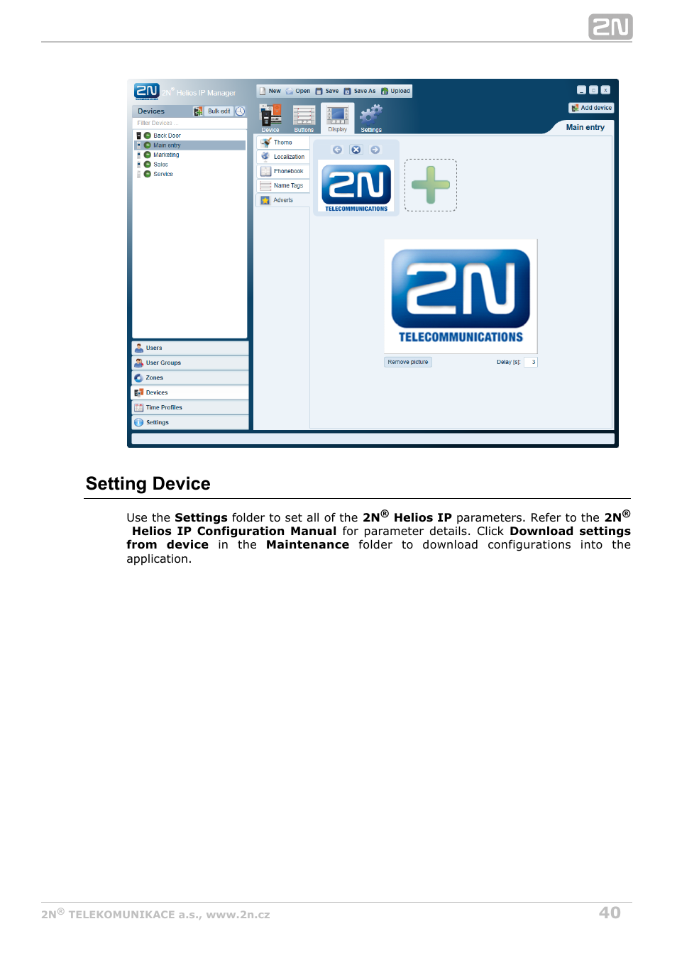 Setting device | 2N Helios IP Manager Manual v2.7 User Manual | Page 40 / 45