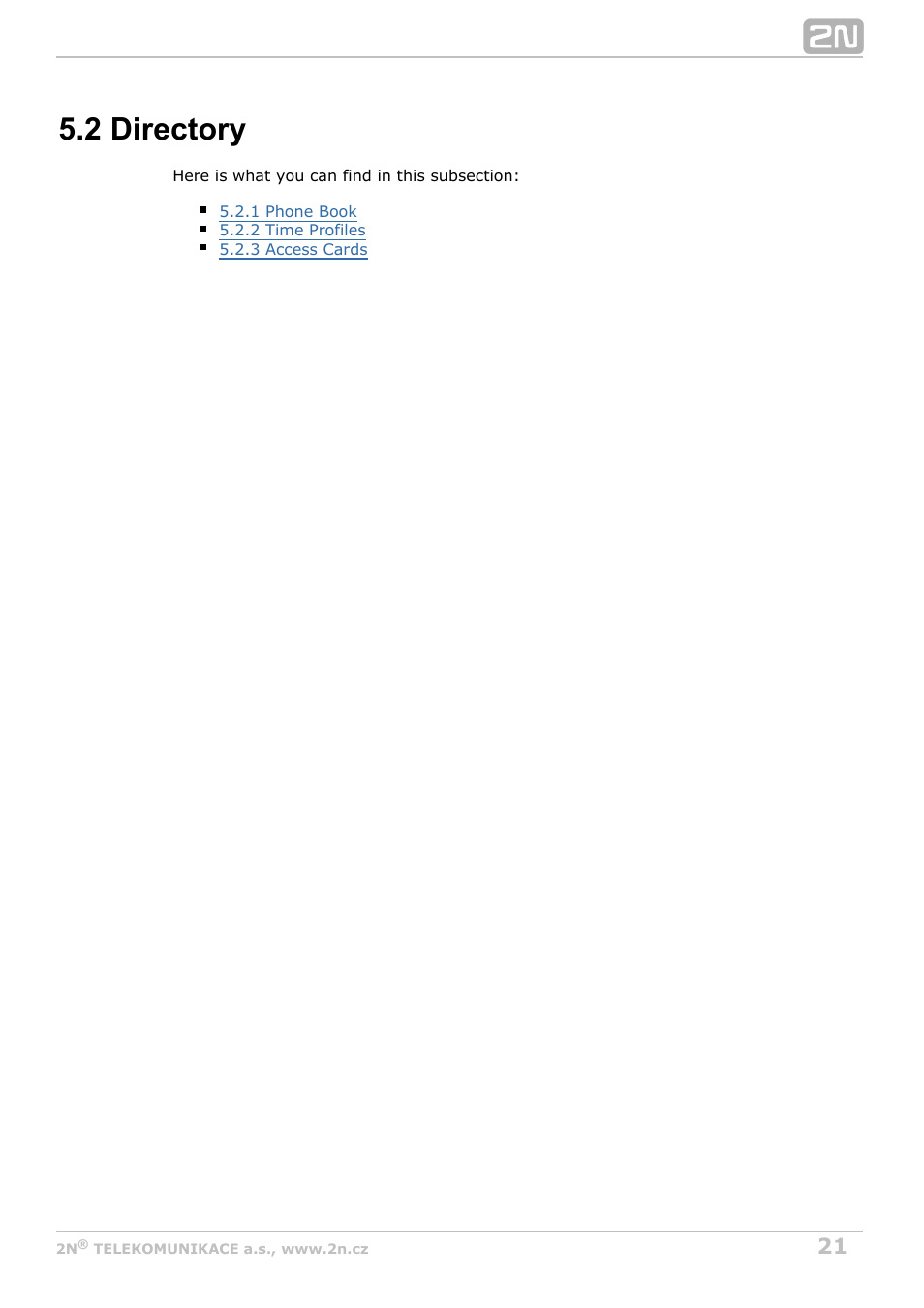 2 directory | 2N Helios IP Configuration Manual v2.7 User Manual | Page 21 / 115