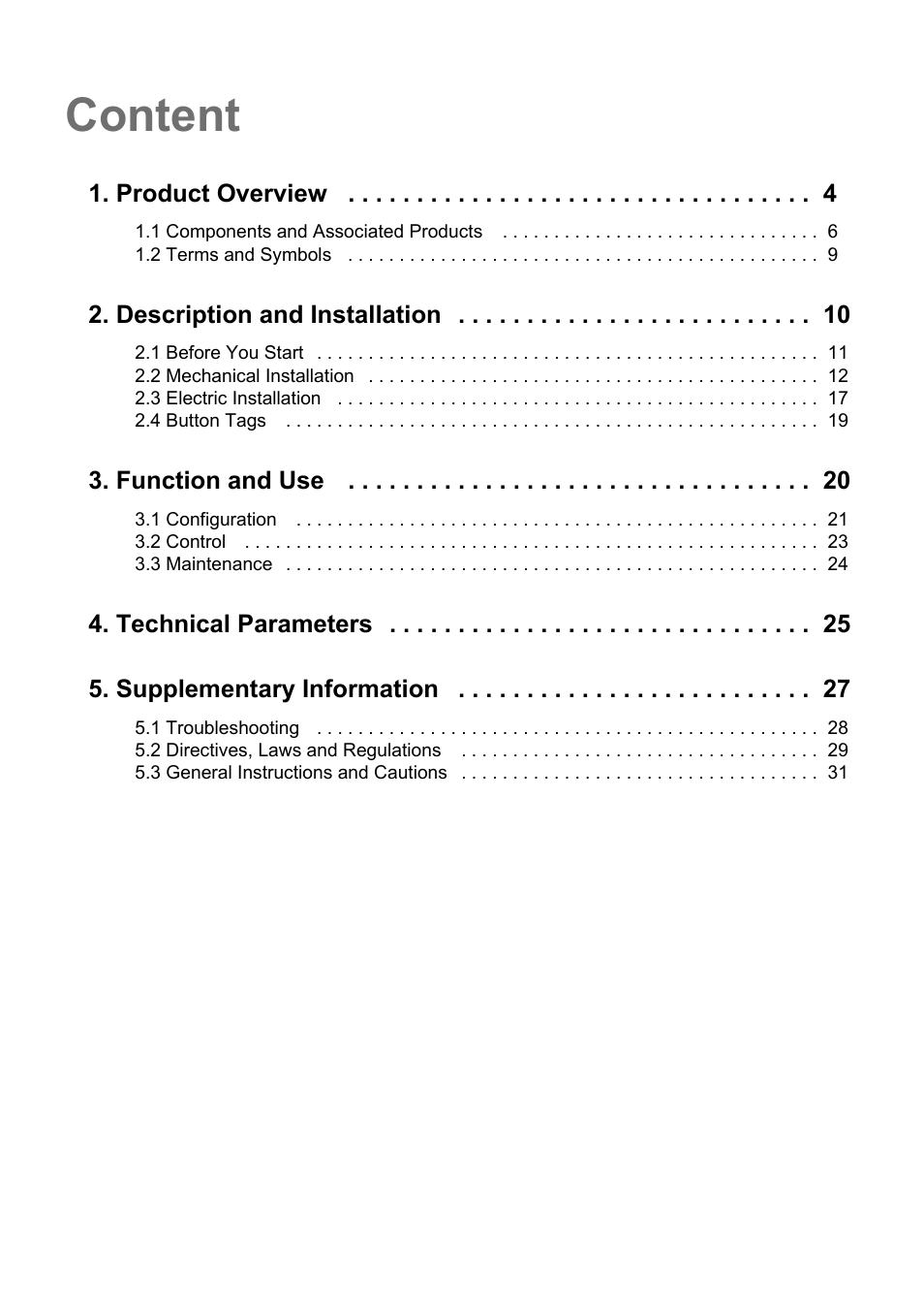 Content, Product overview, Description and installation | Function and use, Technical parameters 5. supplementary information | 2N Helios IP Uni v2.1 User Manual | Page 3 / 33