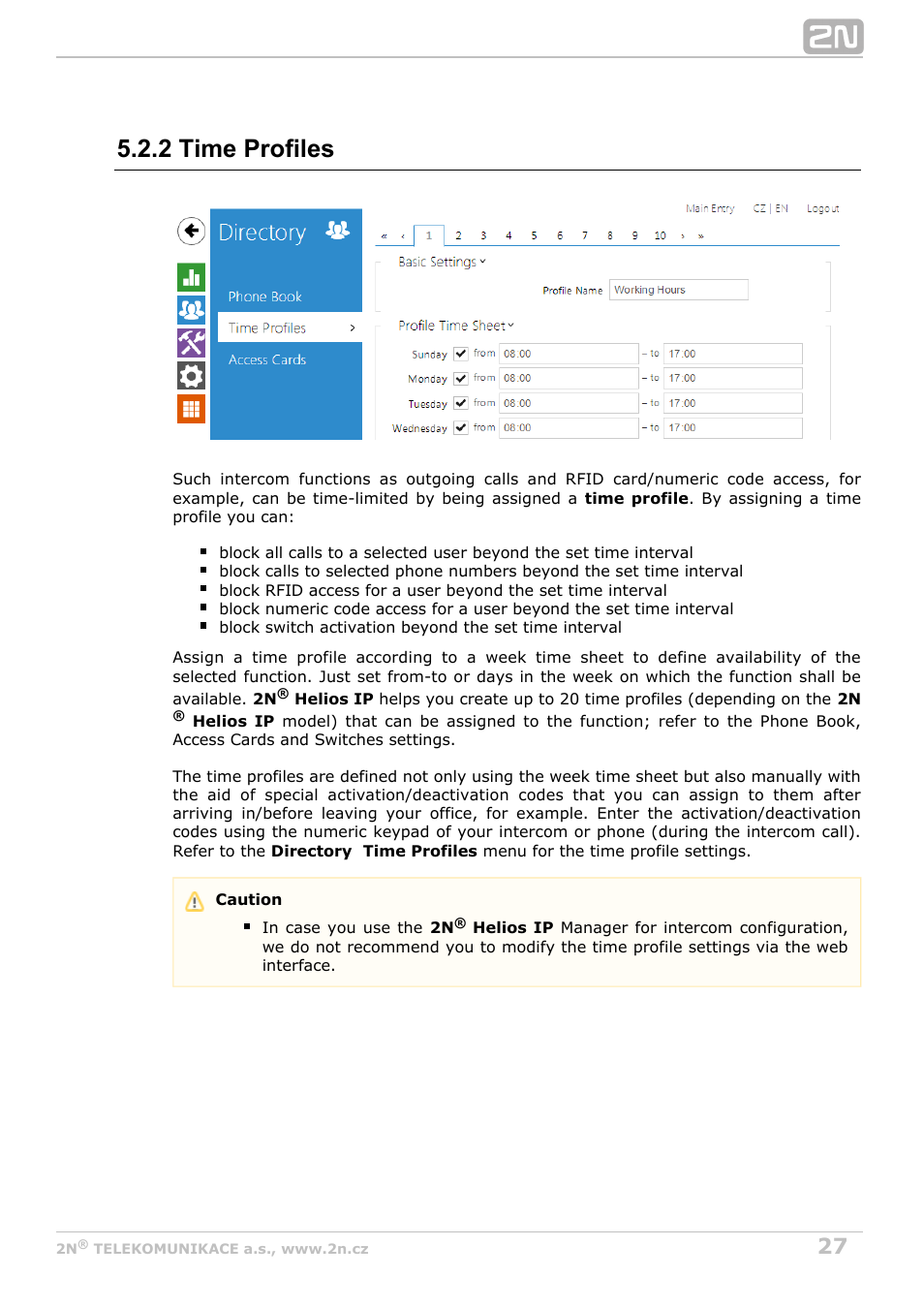 2 time profiles | 2N Helios IP Configuration manual v2.6 User Manual | Page 27 / 110