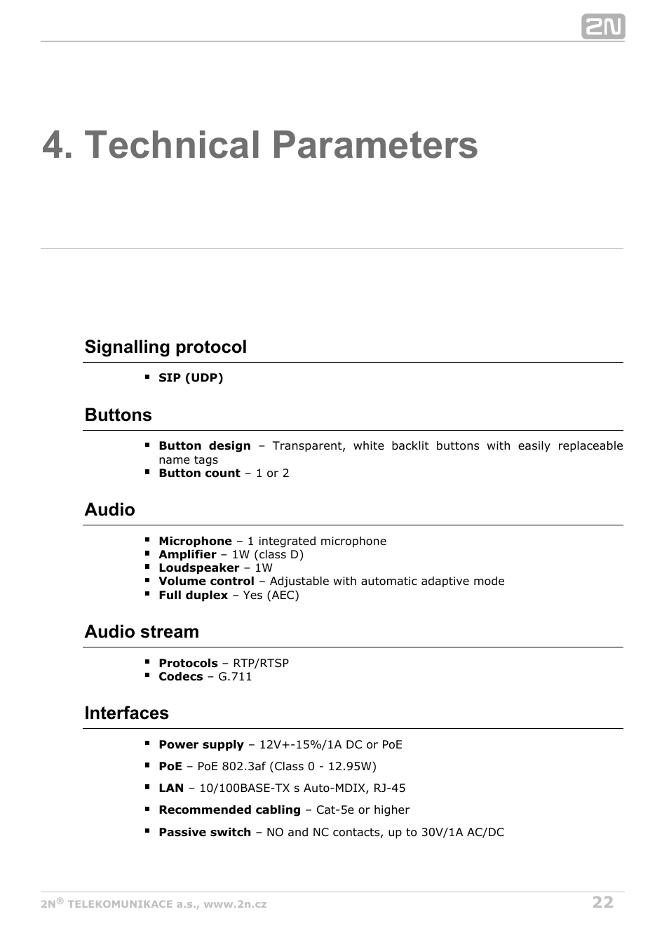 Technical parameters, Signalling protocol, Buttons | Audio, Audio stream, Interfaces | 2N Helios IP Uni User Manual | Page 22 / 30