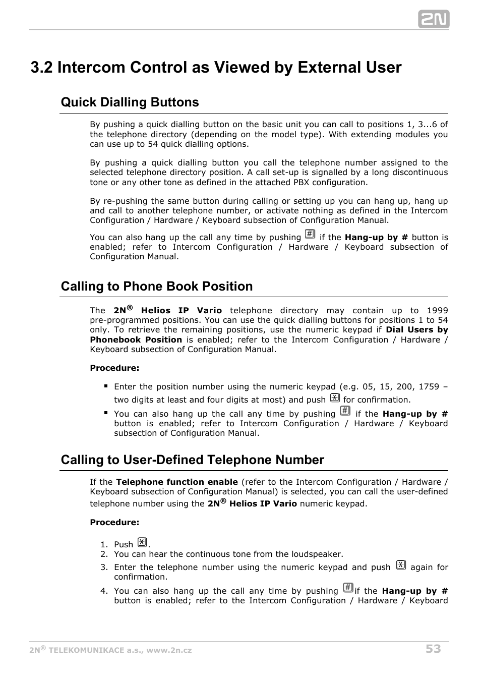 2 intercom control as viewed by external user, Quick dialling buttons, Calling to phone book position | Calling to user-defined telephone number | 2N Helios IP Vario User Manual | Page 53 / 70