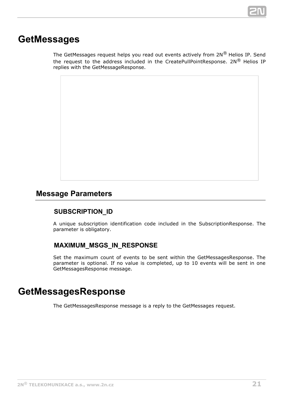 Getmessages, Getmessagesresponse, Message parameters | Subscription_id, Maximum_msgs_in_response | 2N Helios IP HTTP API v2.6 User Manual | Page 21 / 29